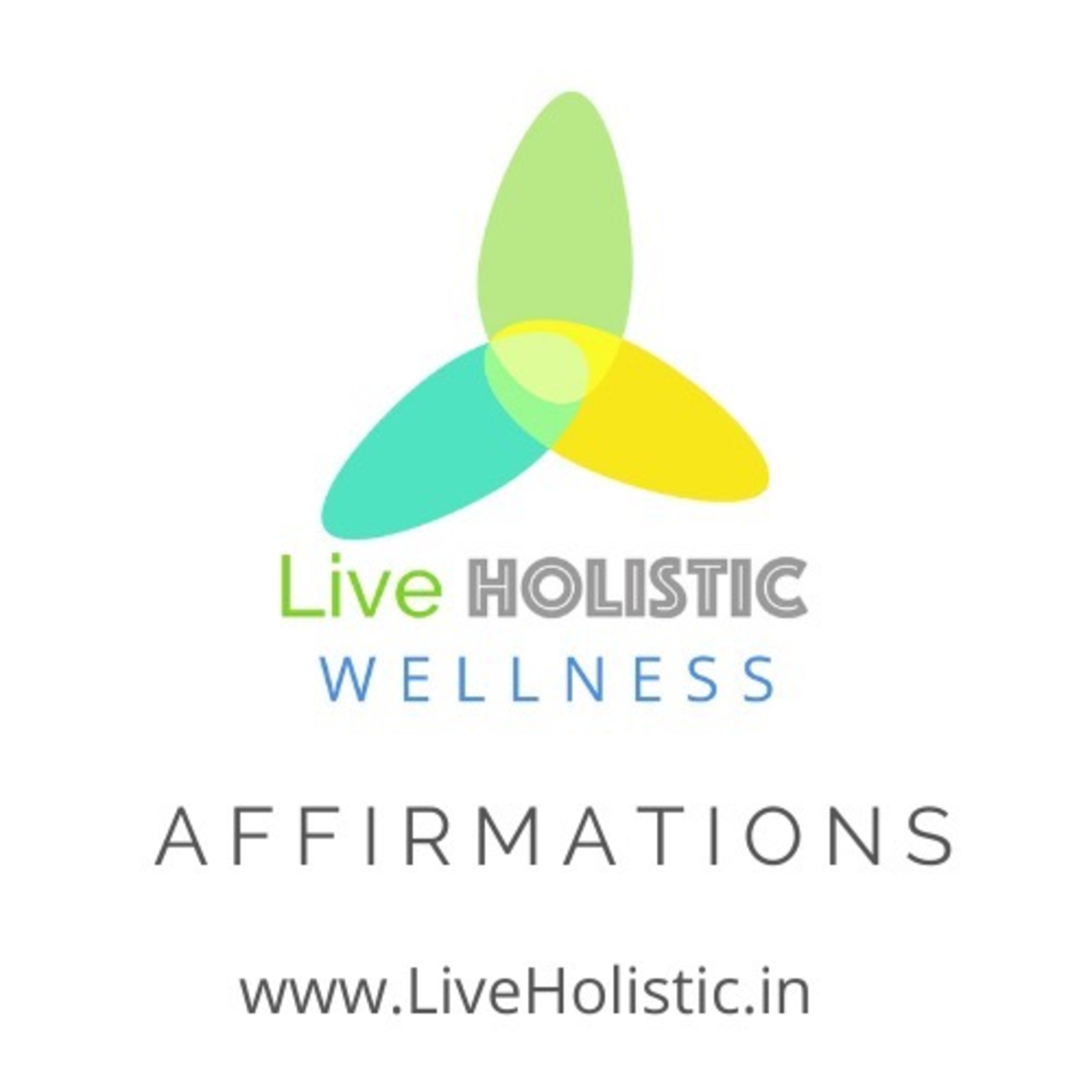 Live Holistic Affirmation#1 episode artwork