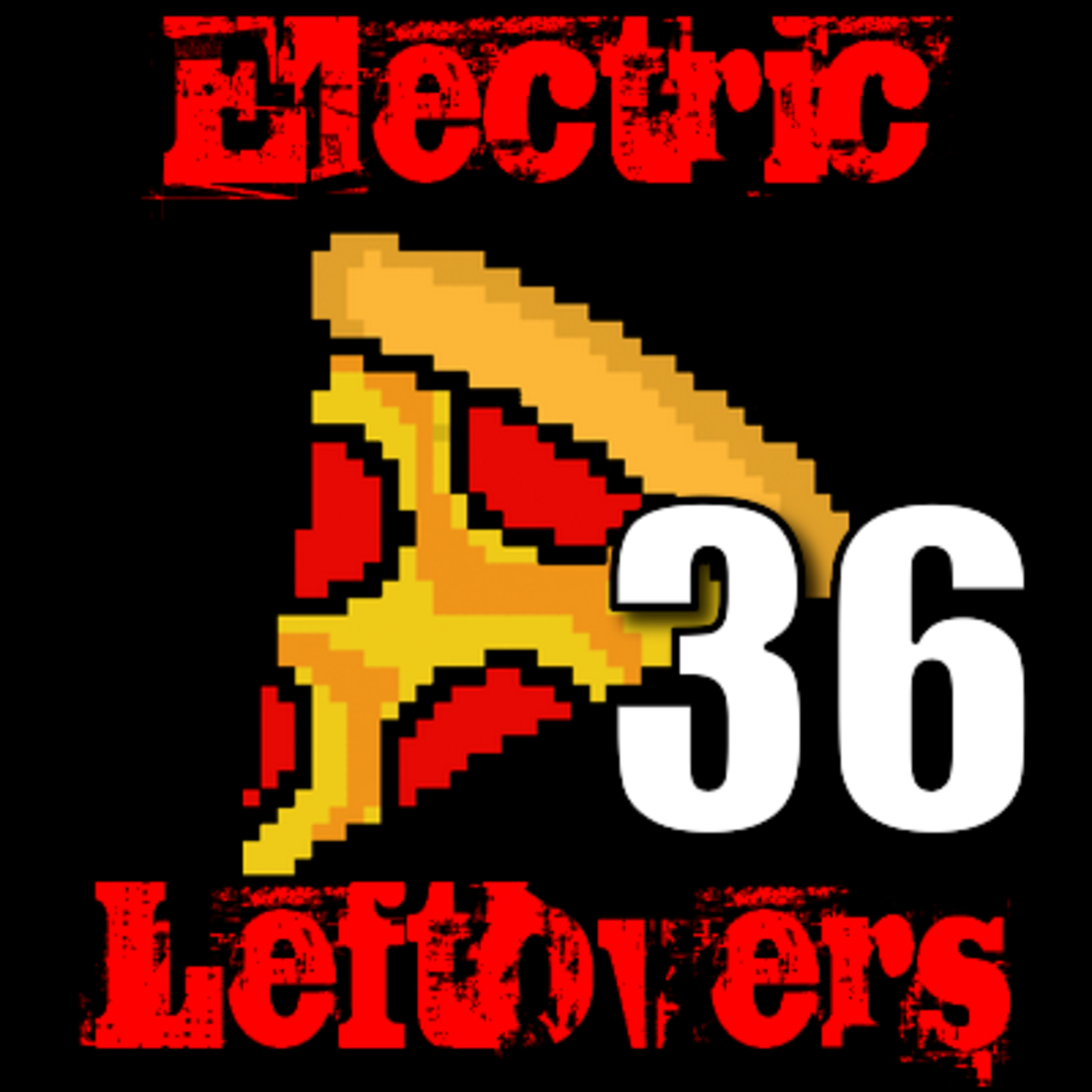 Electric Leftovers