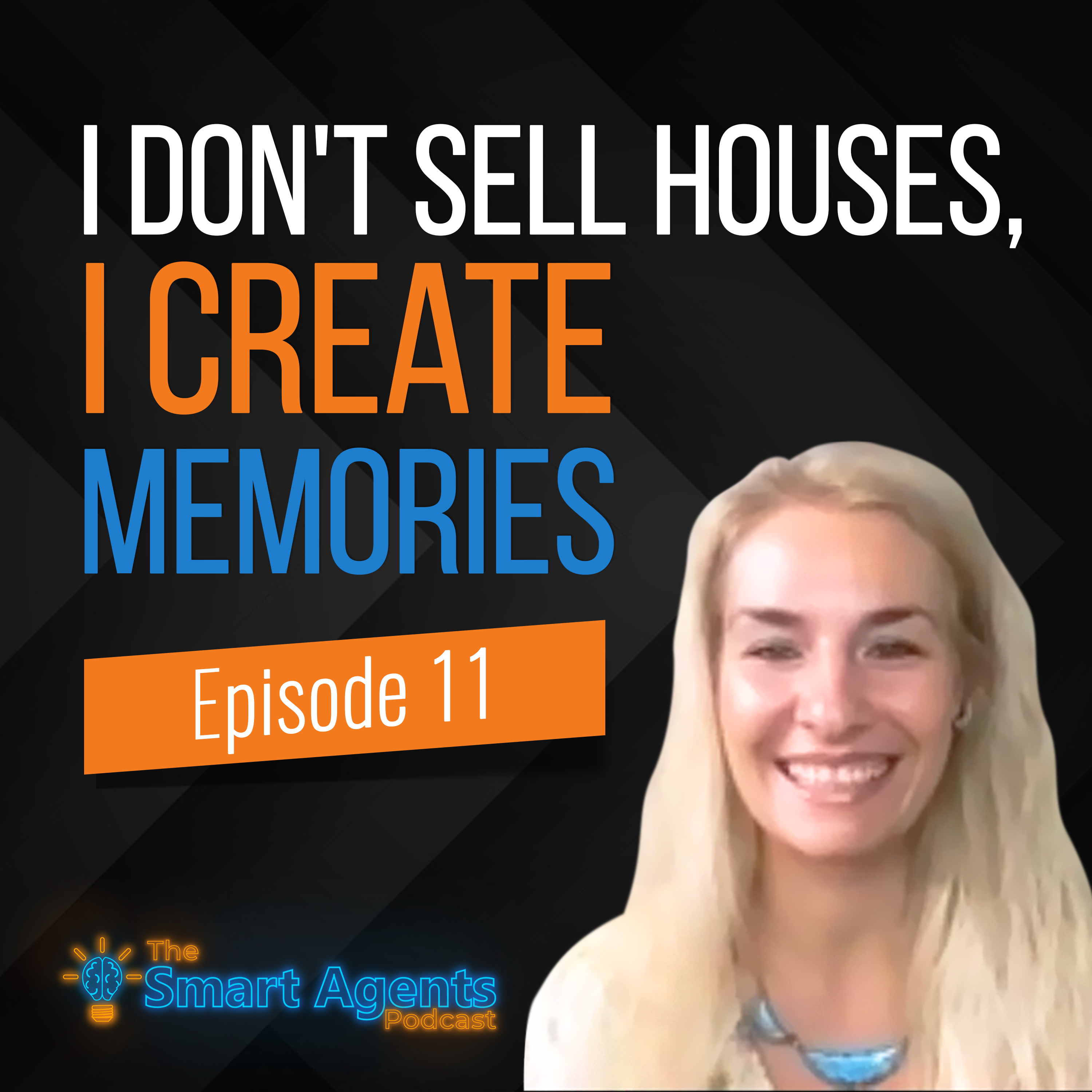 Episode 11: Daniela On Breaking Back Into Real Estate After An Unexpected Life Change episode artwork