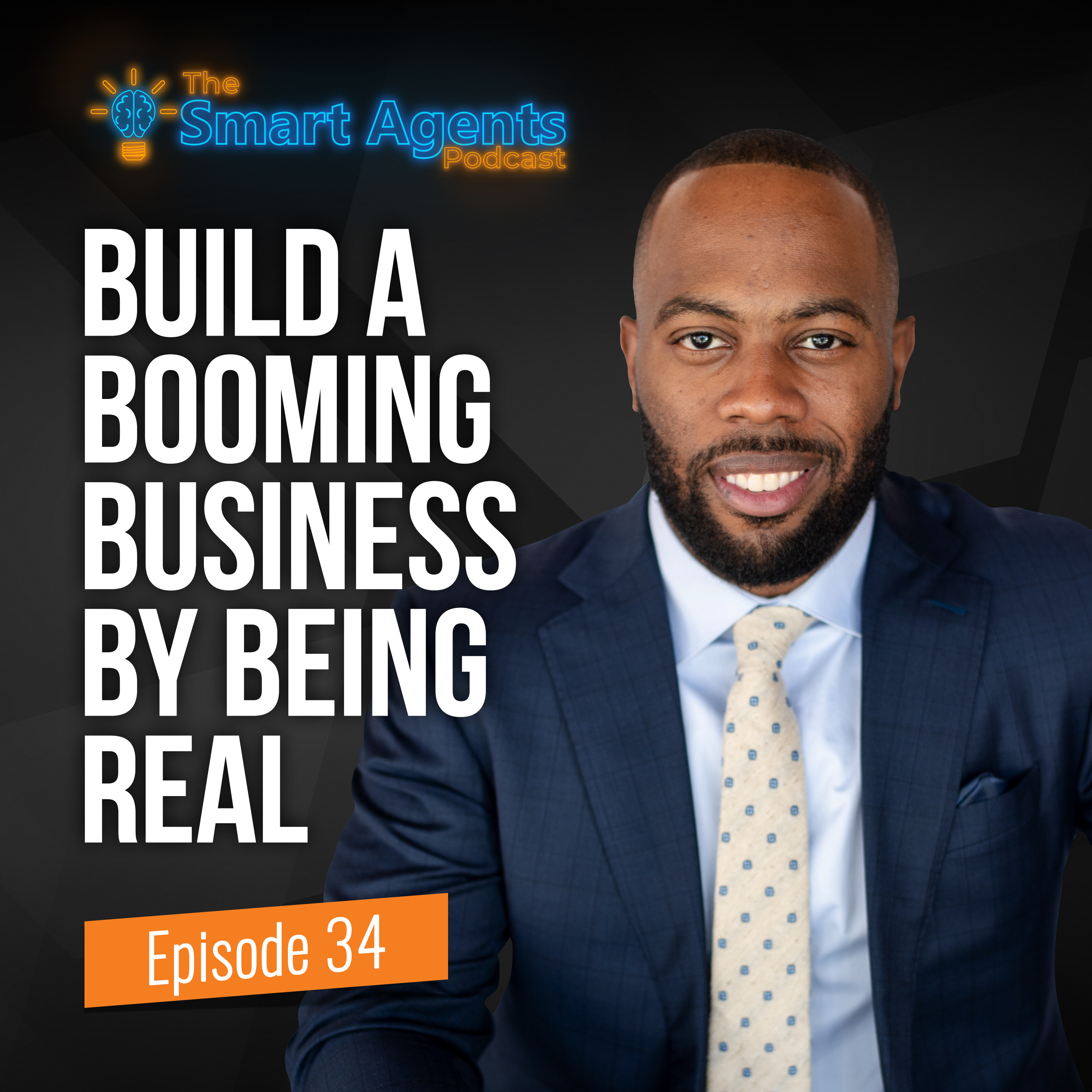 Episode 34: Sam Shares How He Is Growing His New Real Estate Team After 10 Years In The Industry episode artwork