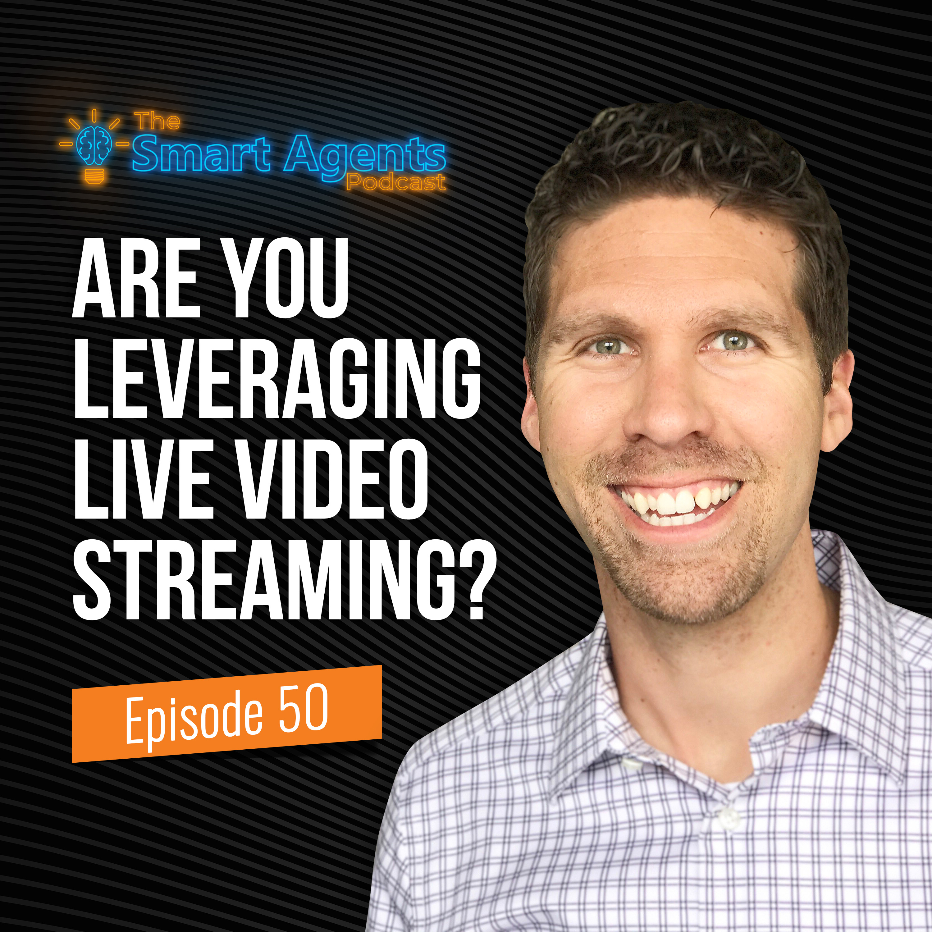 Episode 50: How To Leverage Live Video And Grow Social Engagement episode artwork
