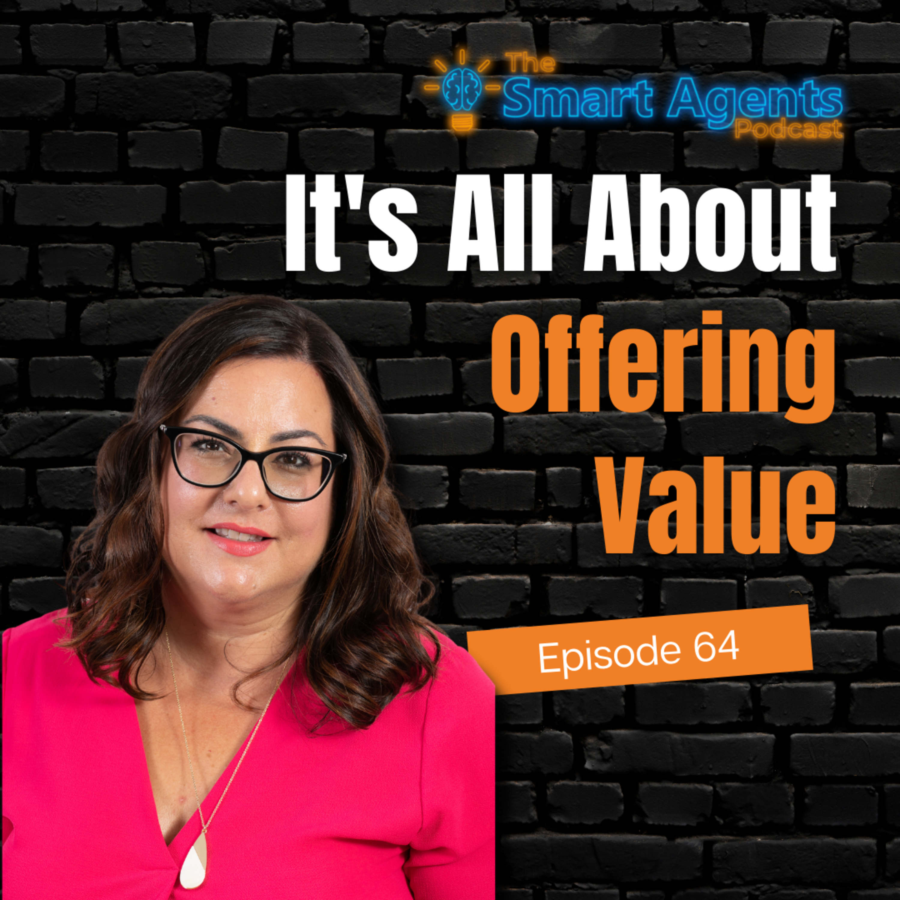 Episode 64: Offering Value; That's What It All Comes Down To For Mirella episode artwork