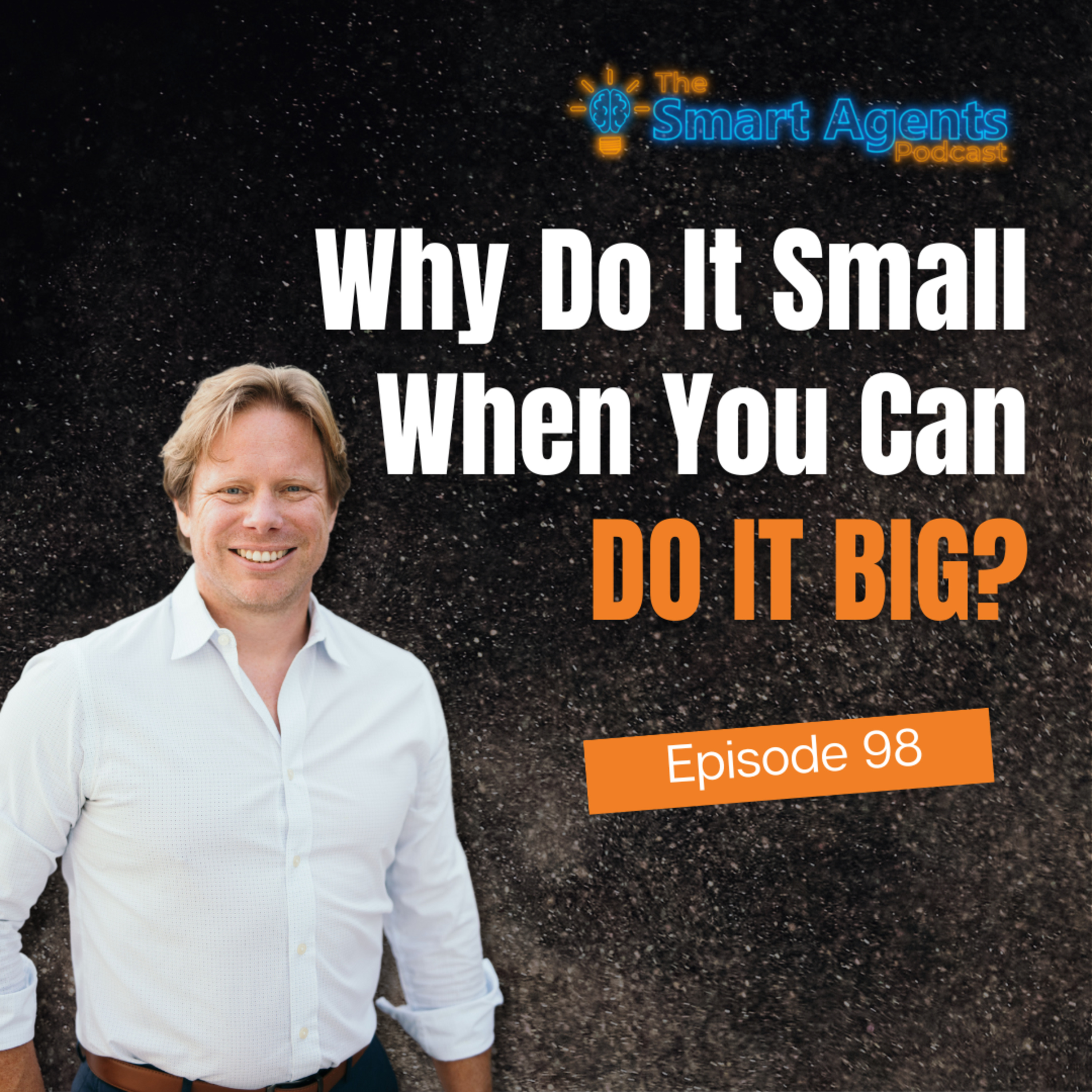 Episode 98: Chris Craddock Talks Taking Your Real Estate Business To The Next Level episode artwork
