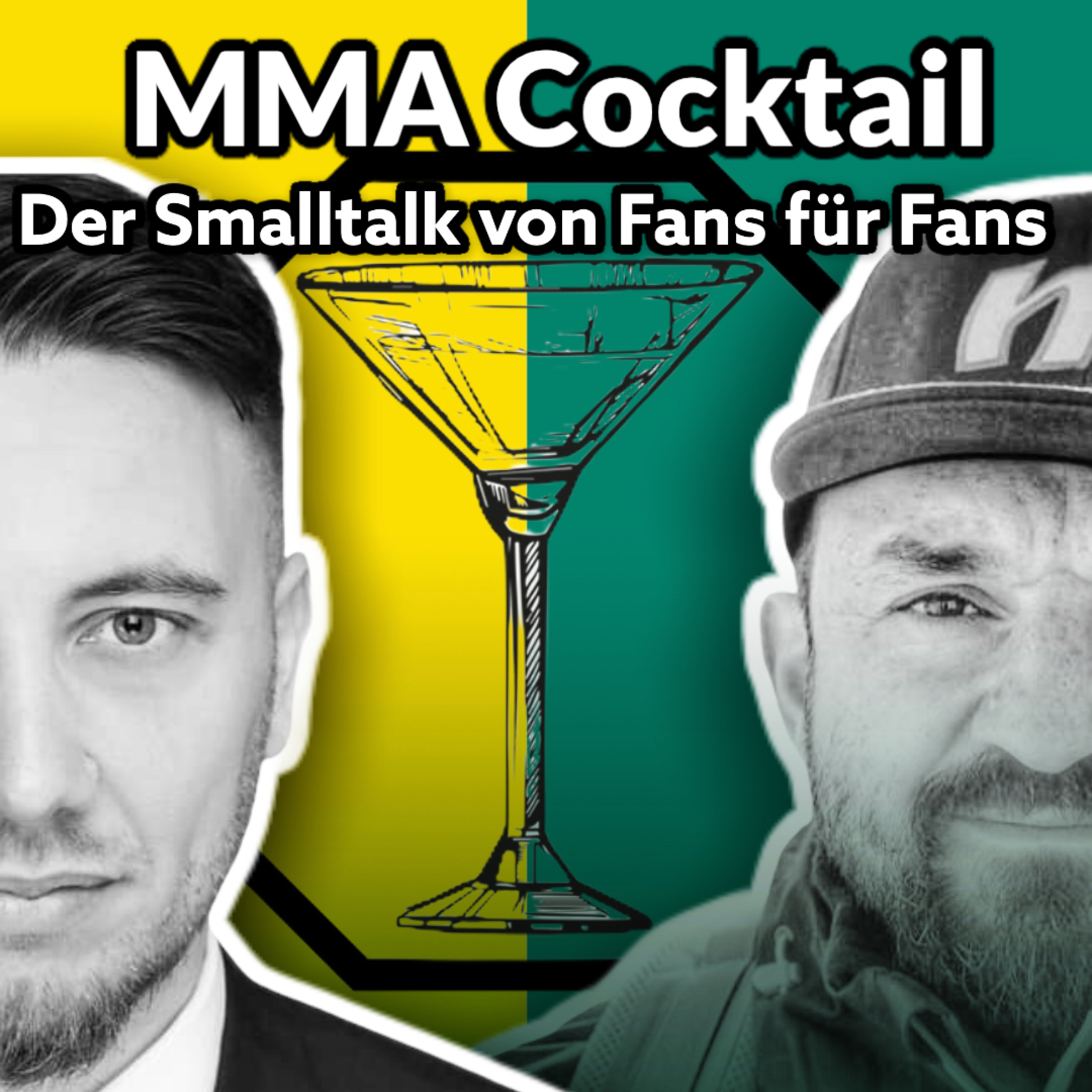 MMA Cocktail # Der MMA Smalltalk von Fans für Fans mit Toni und Marcello