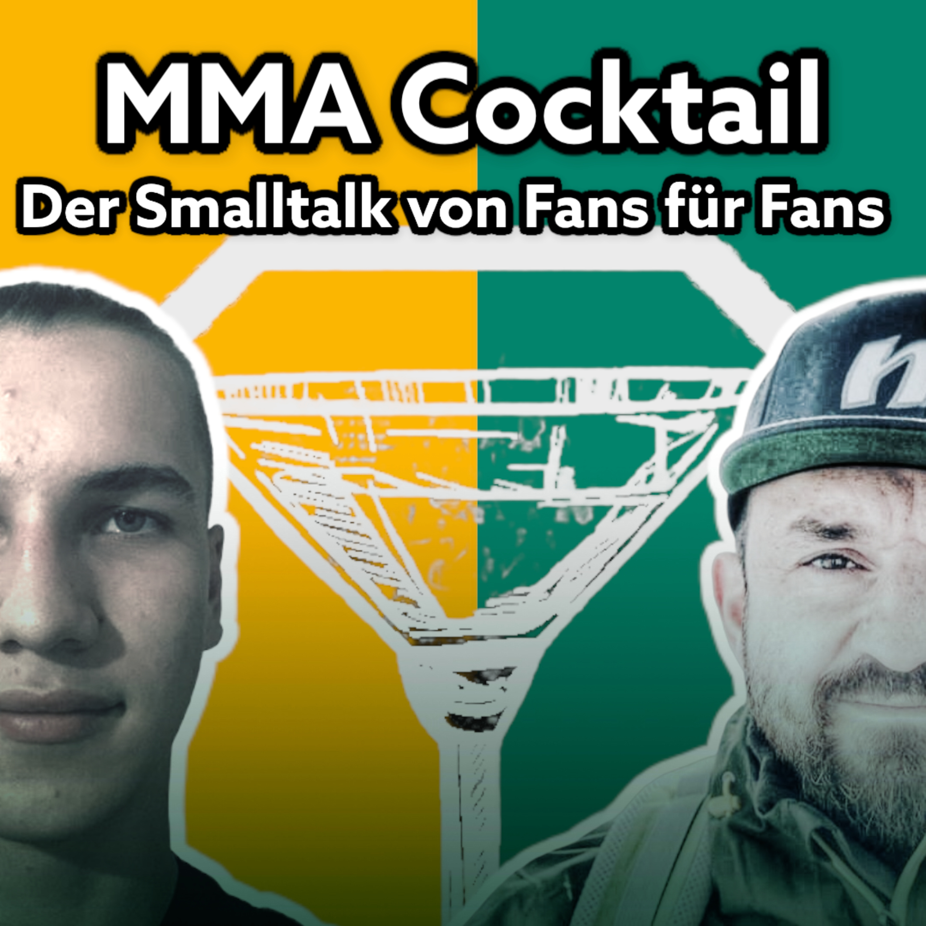MMA Cocktail # Der MMA Smalltalk von Fans für Fans mit Toni und Marcello