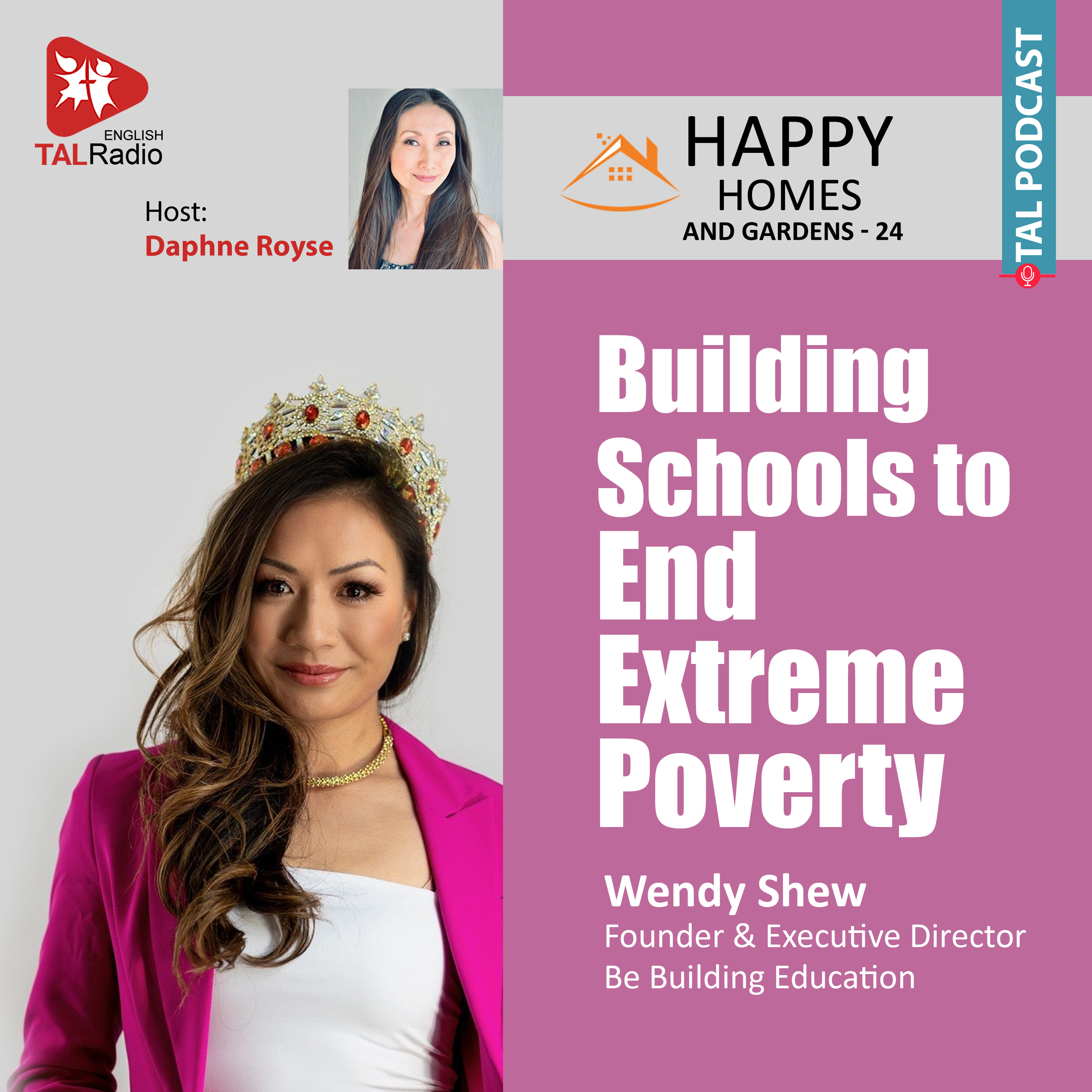 Building Schools to End Extreme Poverty | Happy Homes And Gardens 24 episode artwork