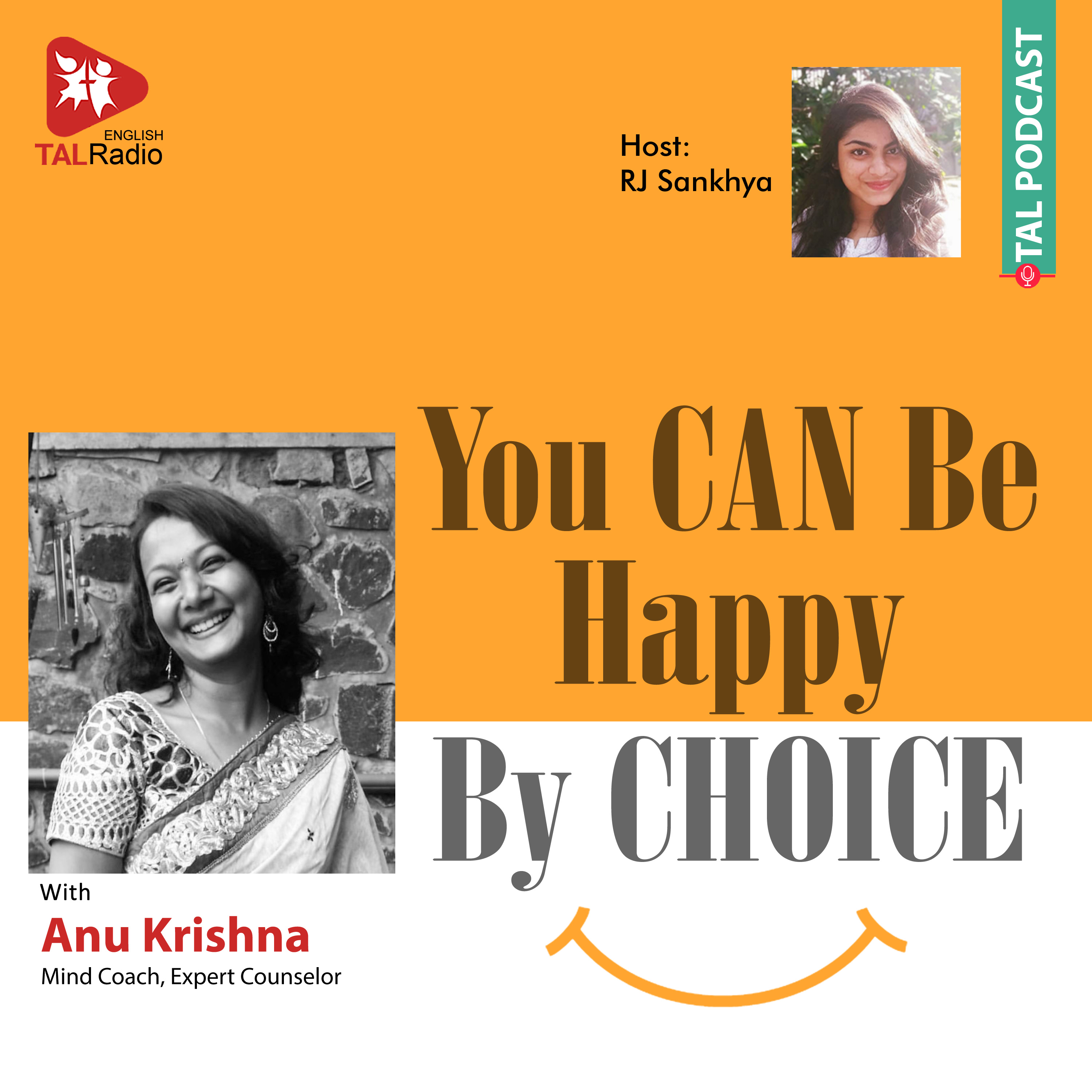 You Can Be Happy with by Choice | Interview with Anu Krishna episode artwork