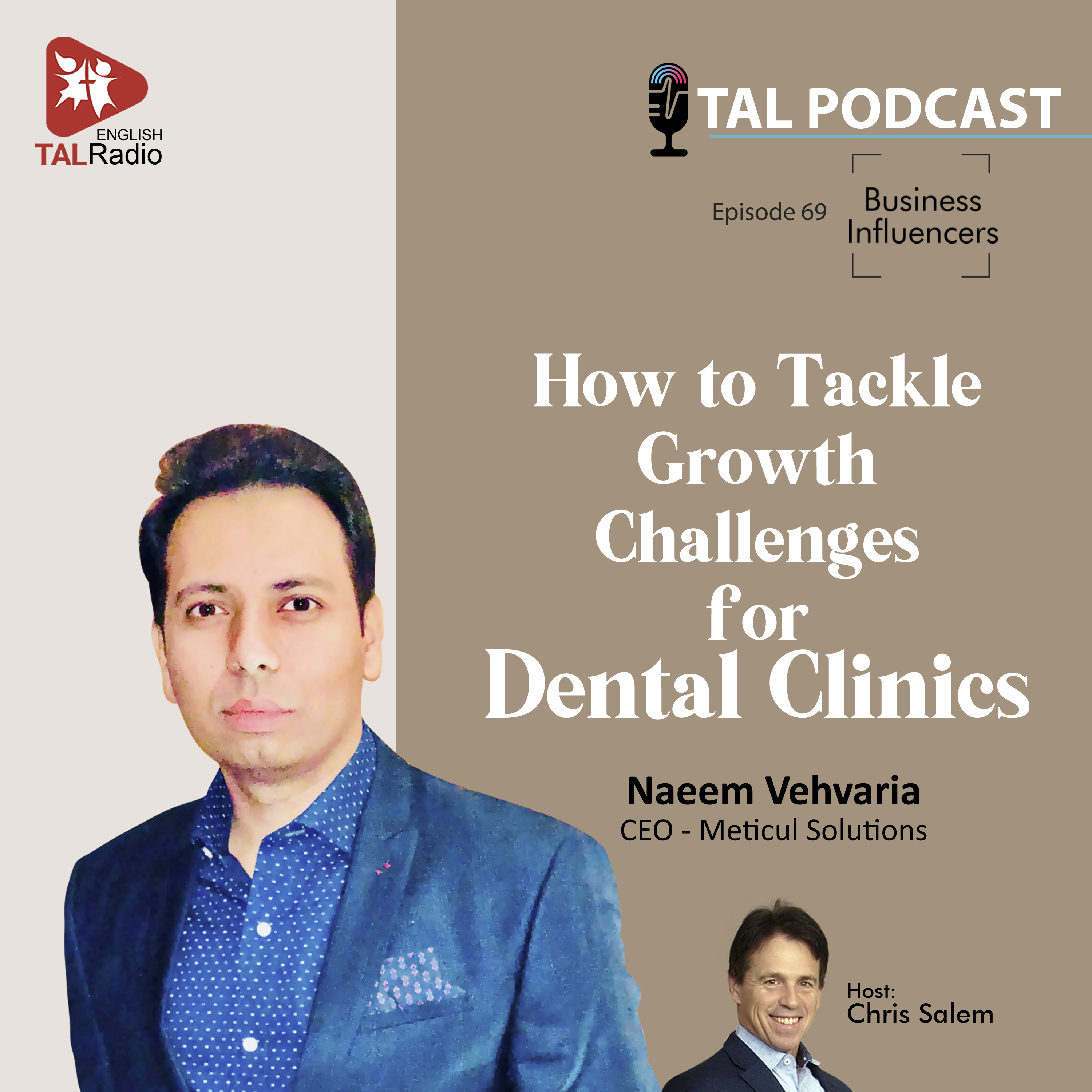 How to Tackle Growth Challenges for Dental Clinics | Business Influencers - 69 episode artwork