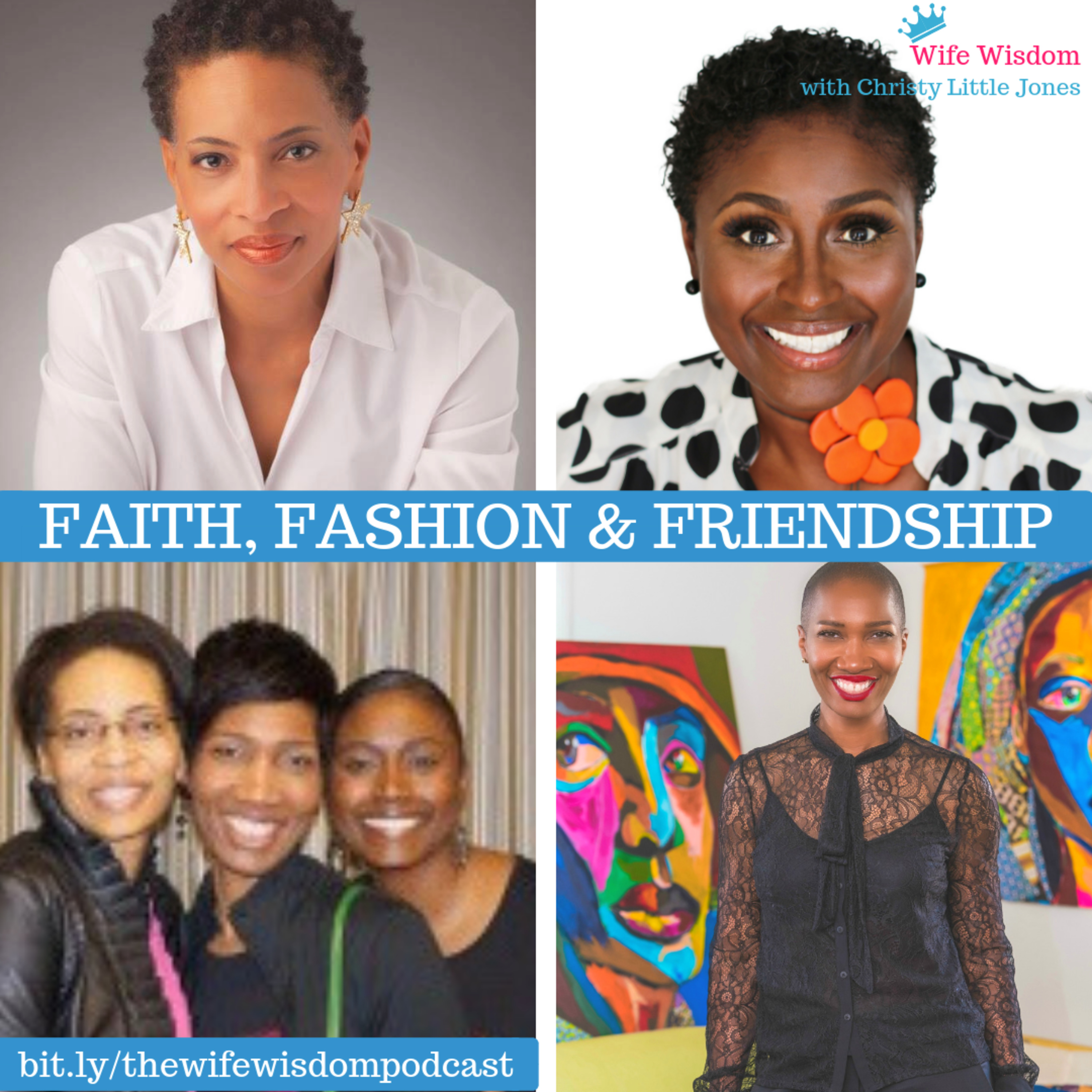 WIFE WISDOM with Christy Little Jones