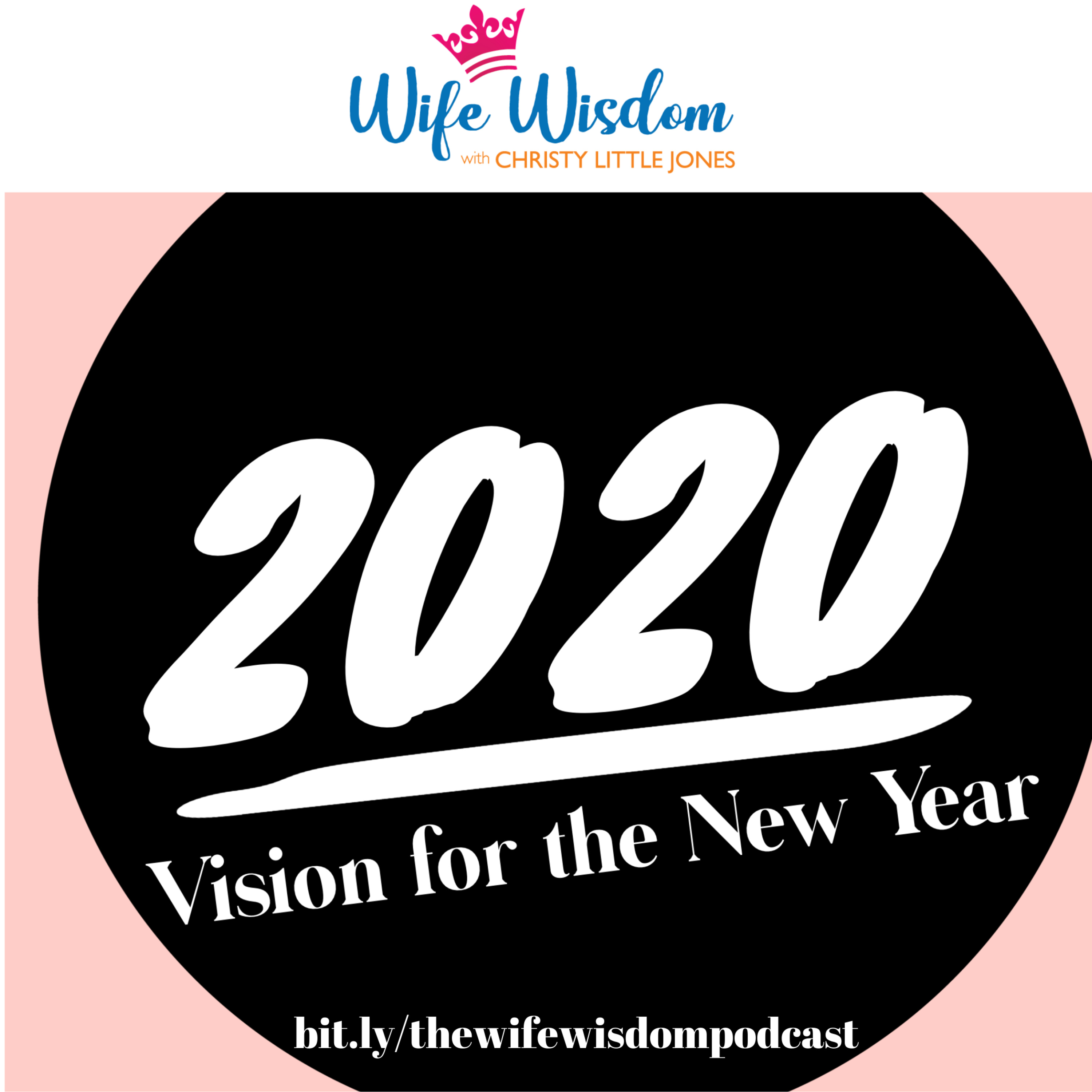 WIFE WISDOM with Christy Little Jones