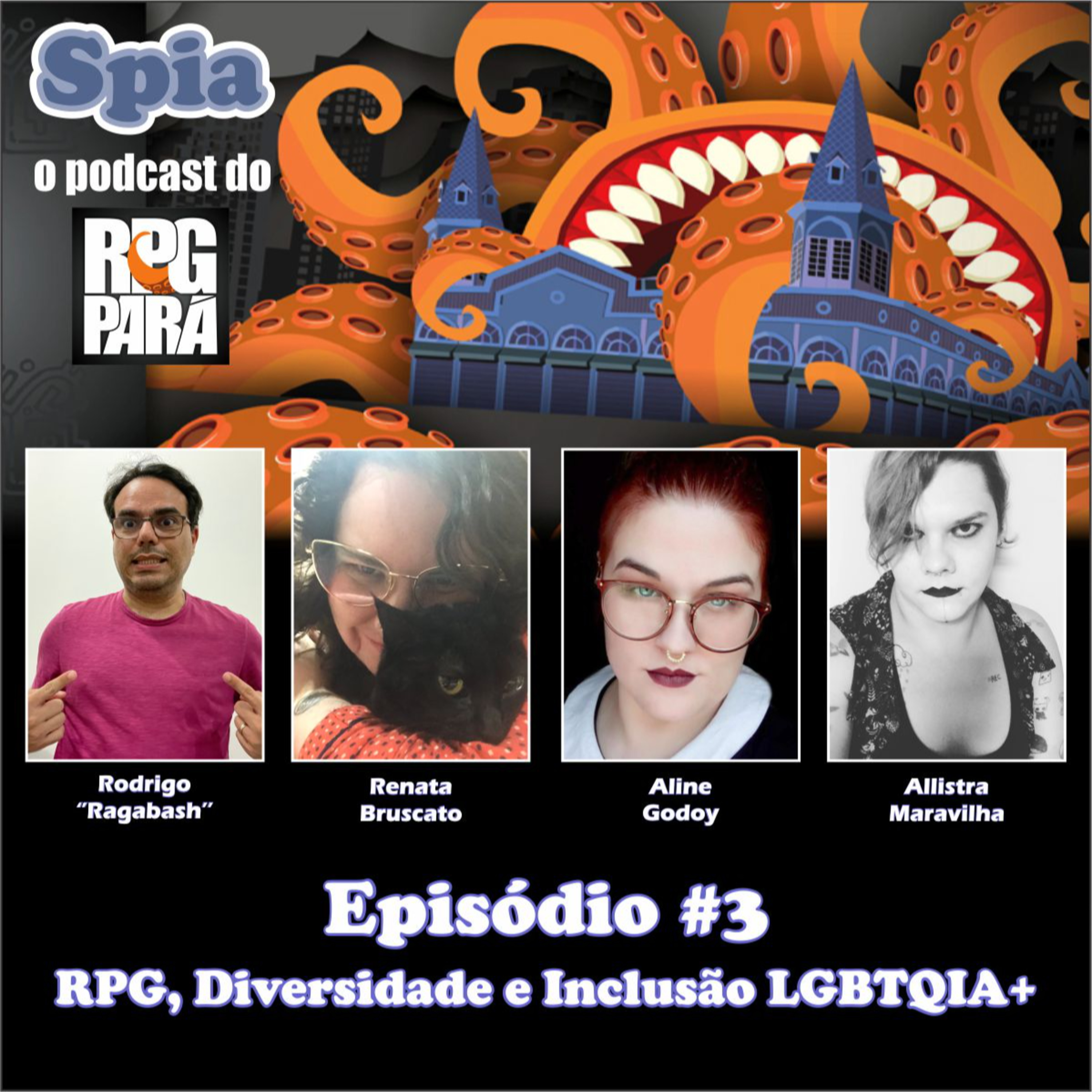 Spia - O Podcast do RPG Pará #3: RPG, Diversidade e Inclusão LGBTQIA+ episode artwork