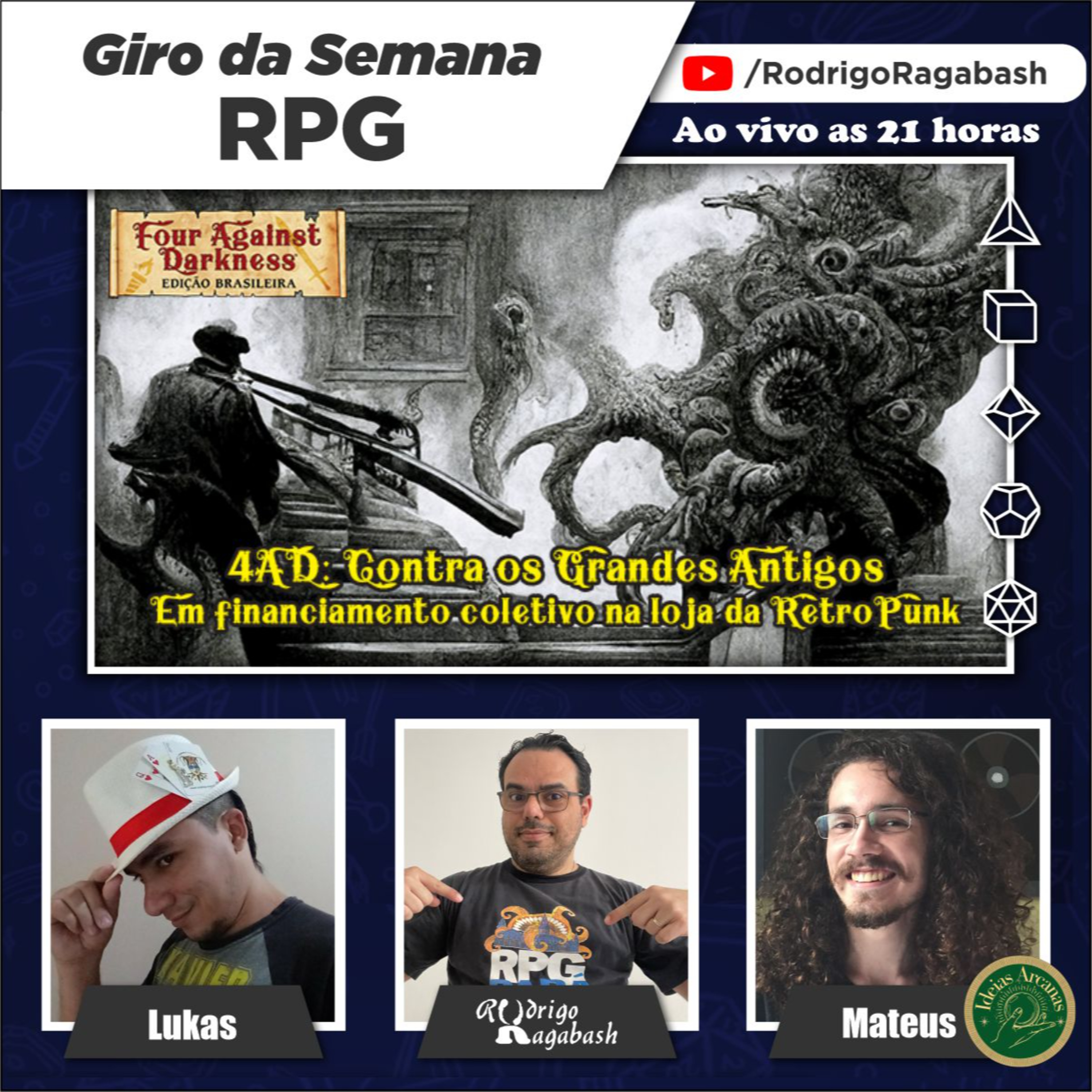 Giro da Semana RPG | Financiamento Coletivo de 4AD: Contra os Grandes Antigos episode artwork