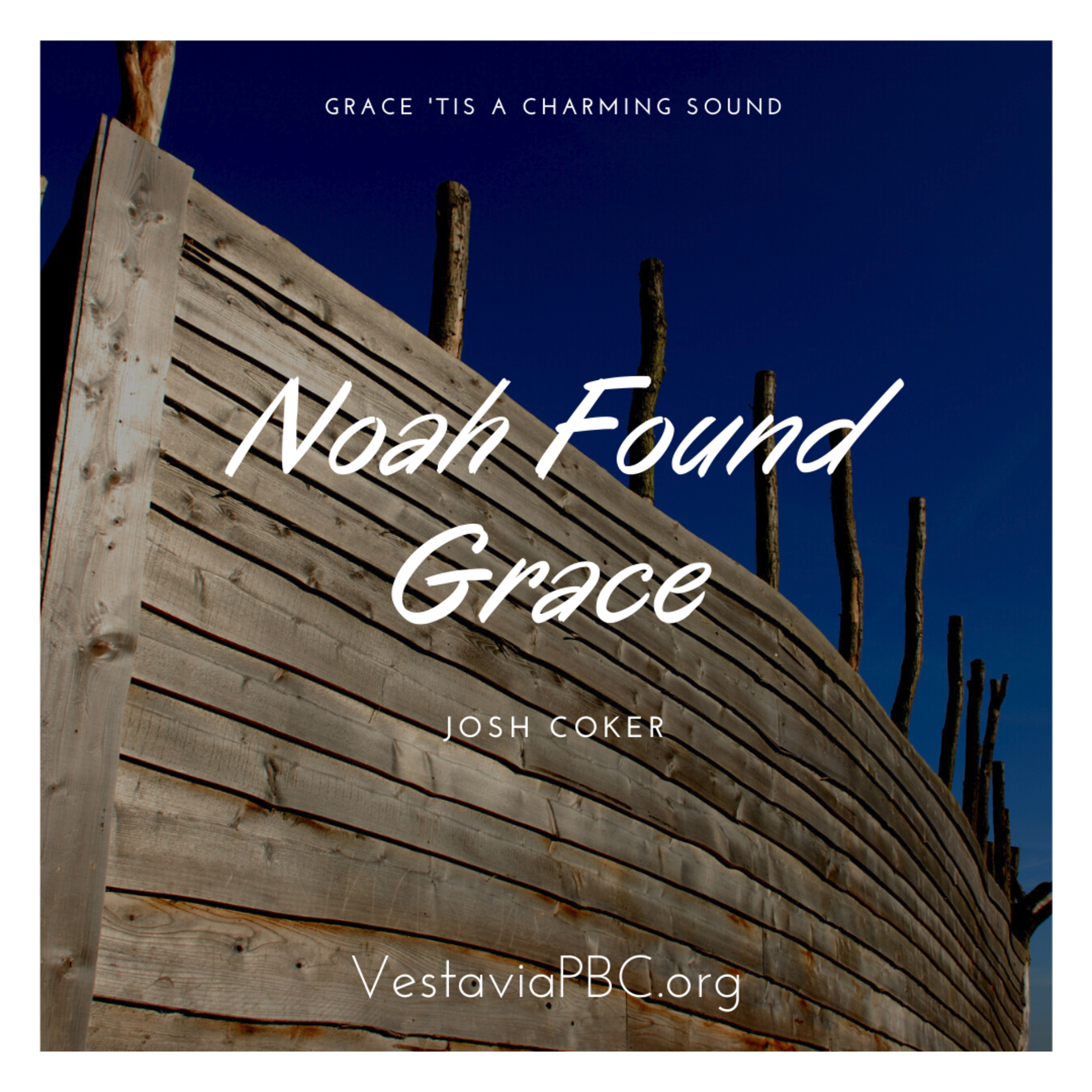 Noah Found Grace (Josh Coker) 8.8.2021 episode artwork