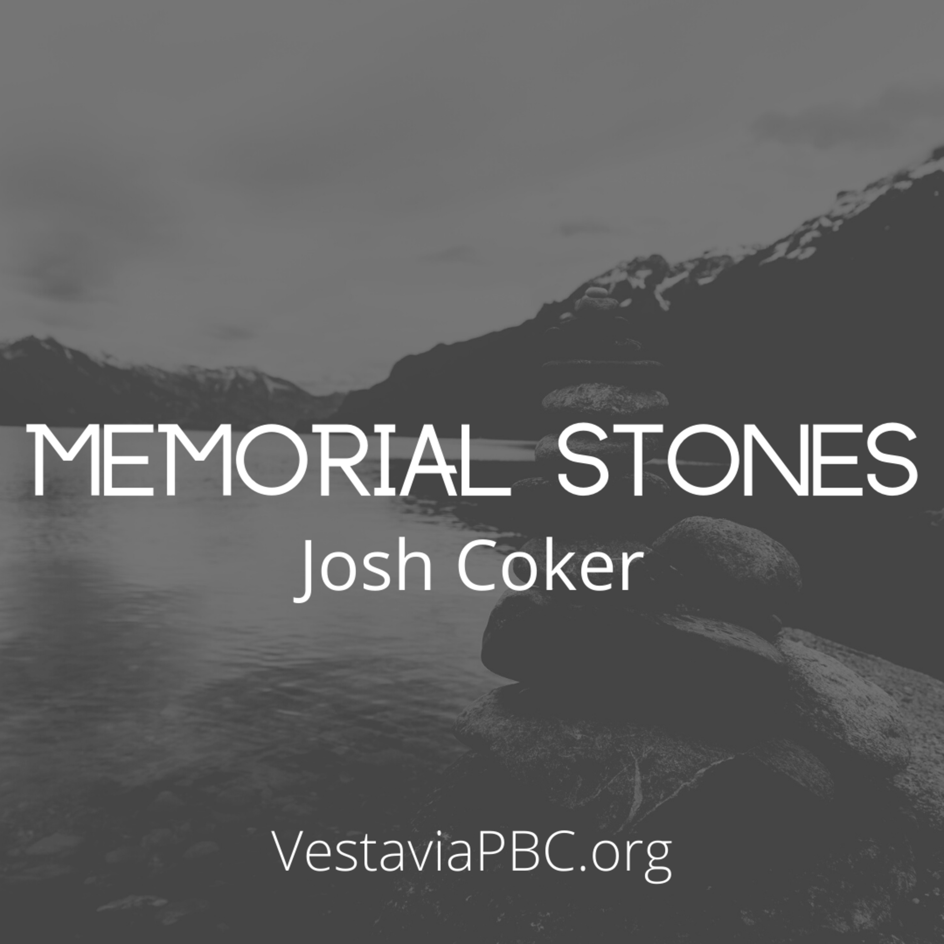 Memorial Stones (Josh Coker) - 11/7/2021 episode artwork