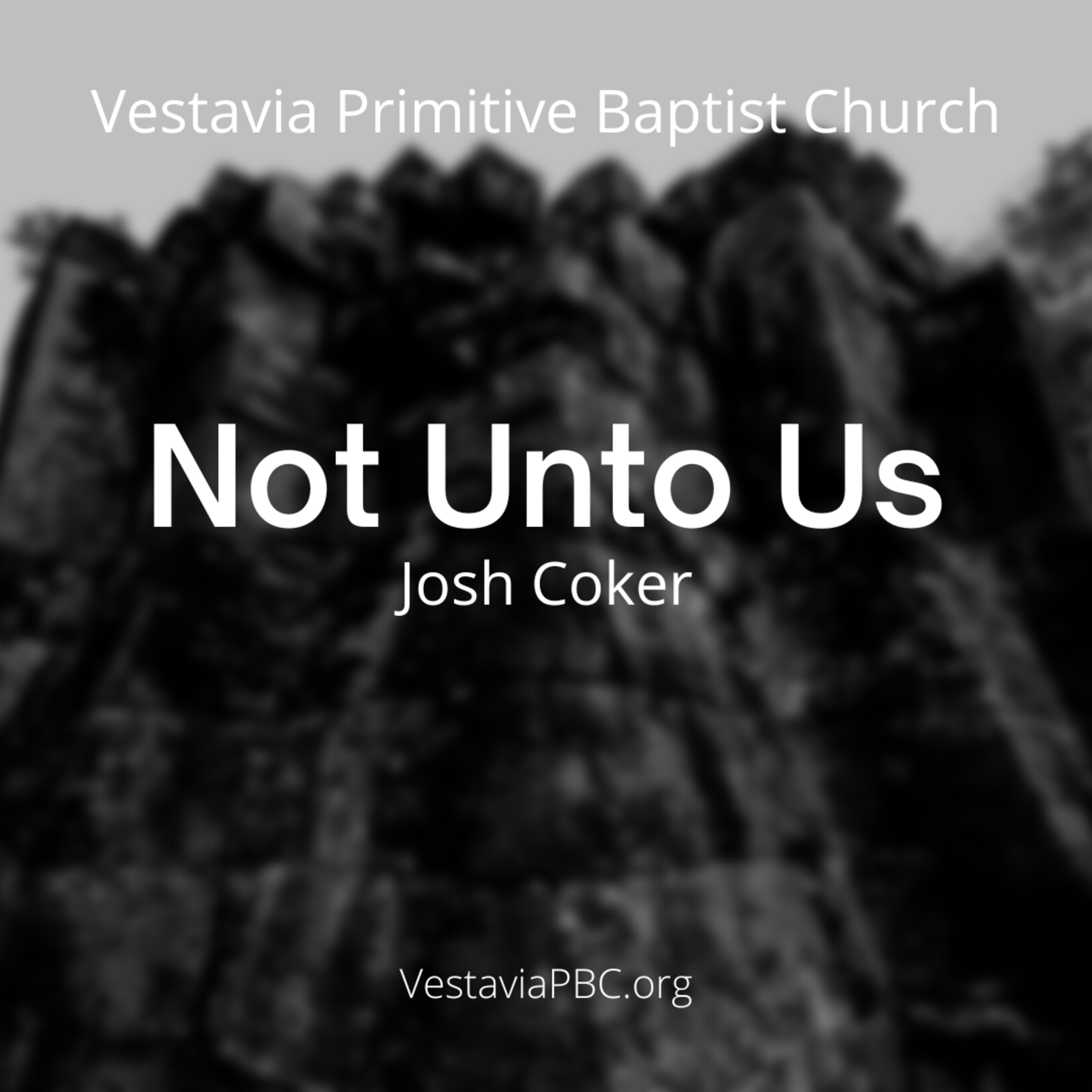 Not Unto Us (Josh Coker) - 6.19.2022 episode artwork