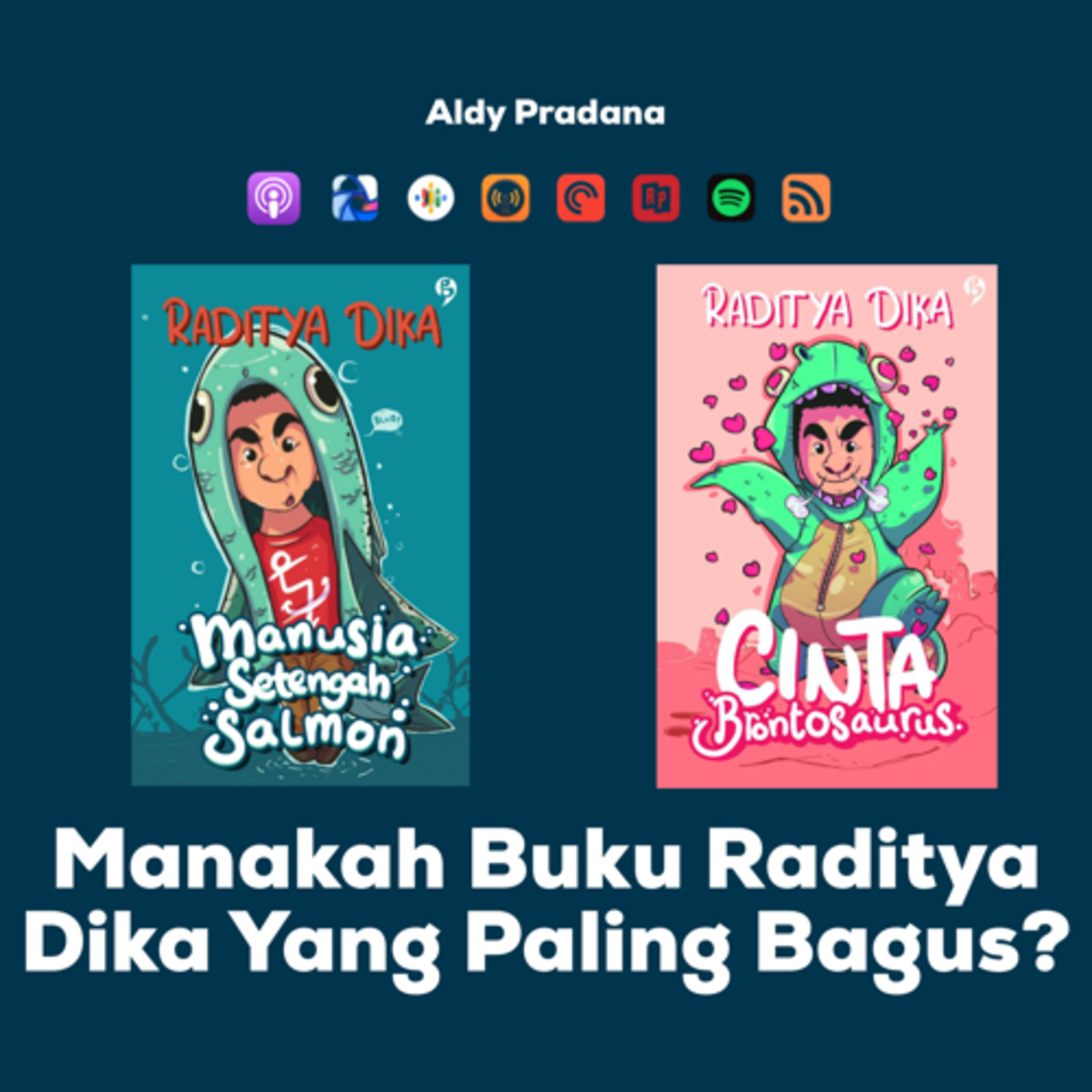 Podcast Aldy Pradana