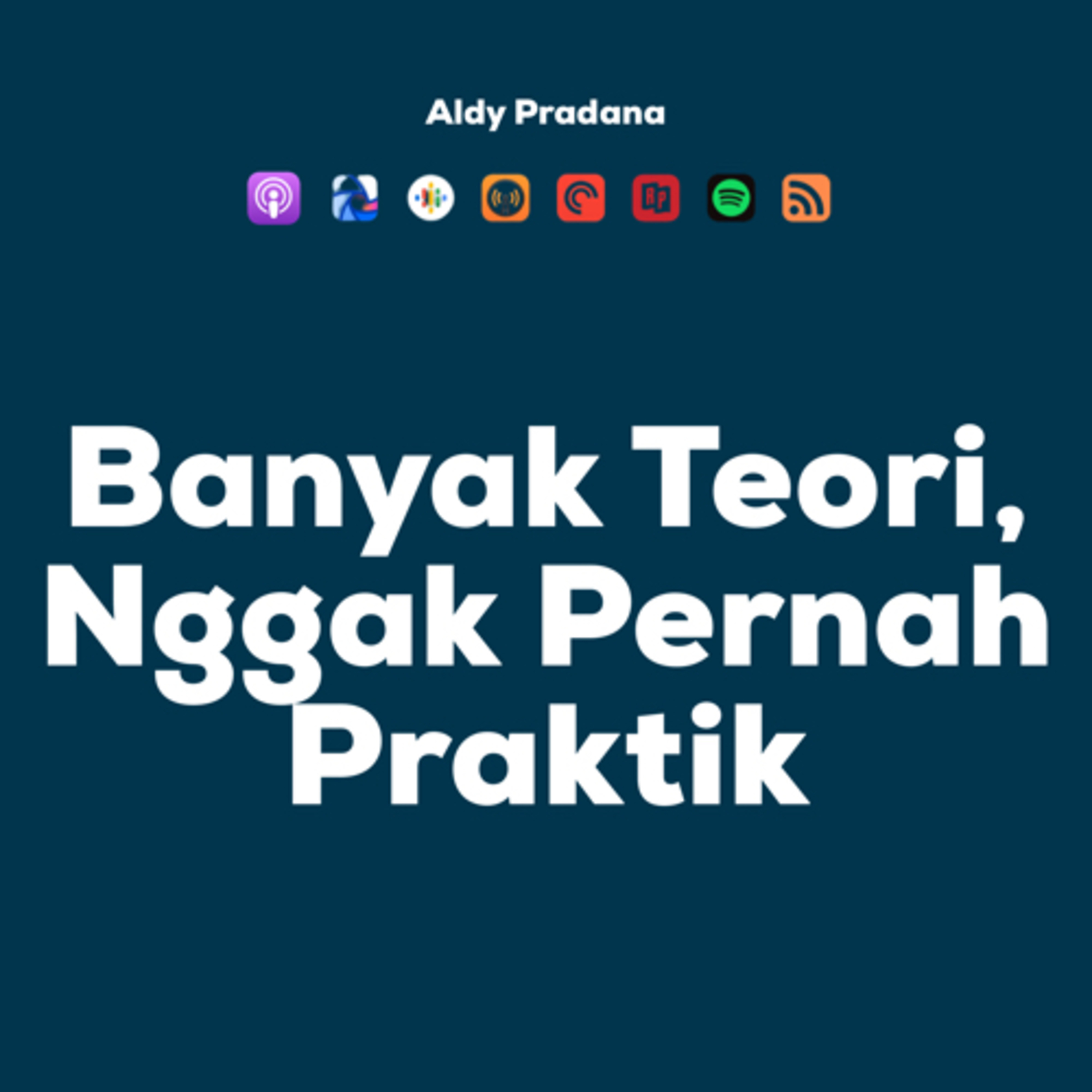 Podcast Aldy Pradana