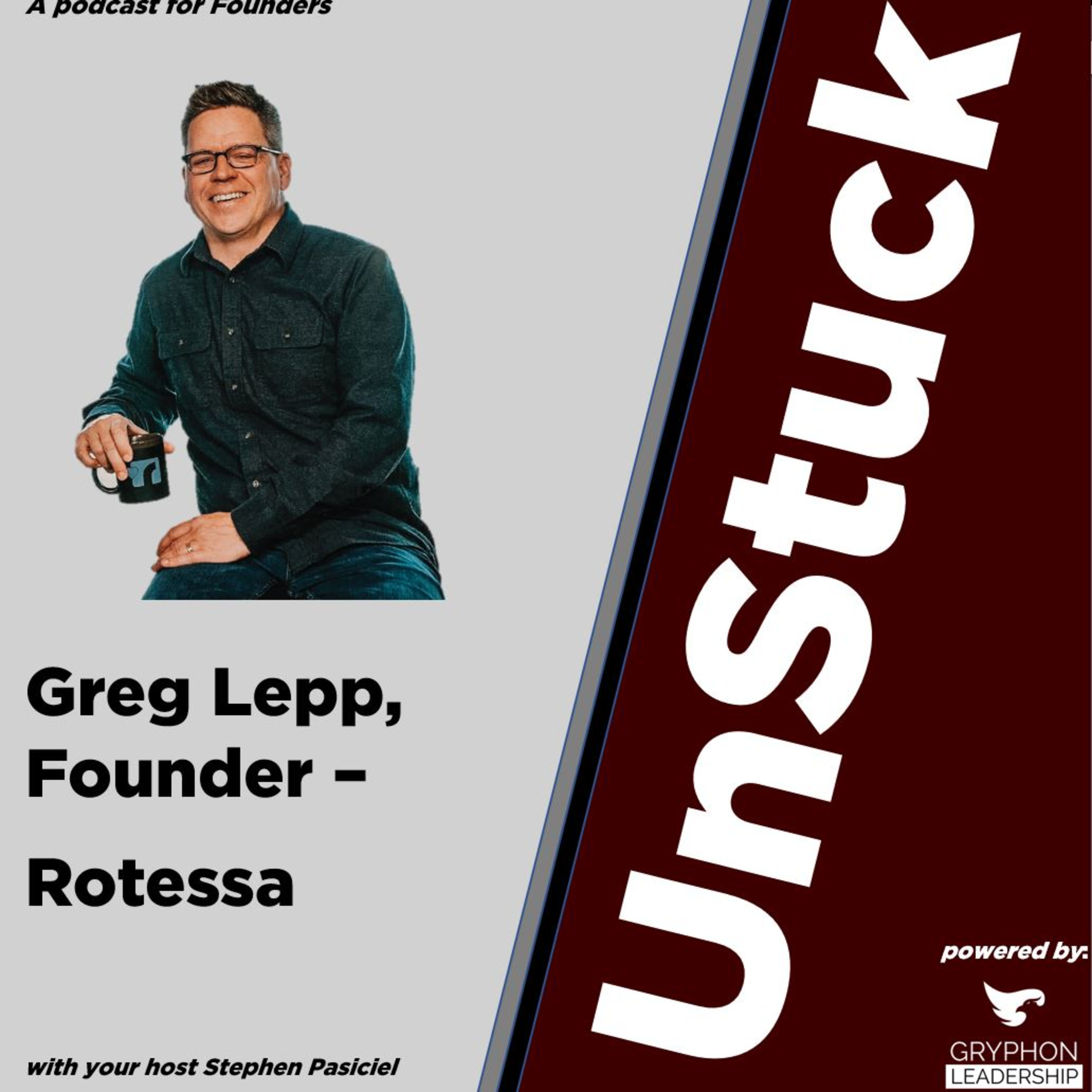 S1 E1 - Rotessa founder Greg Lepp