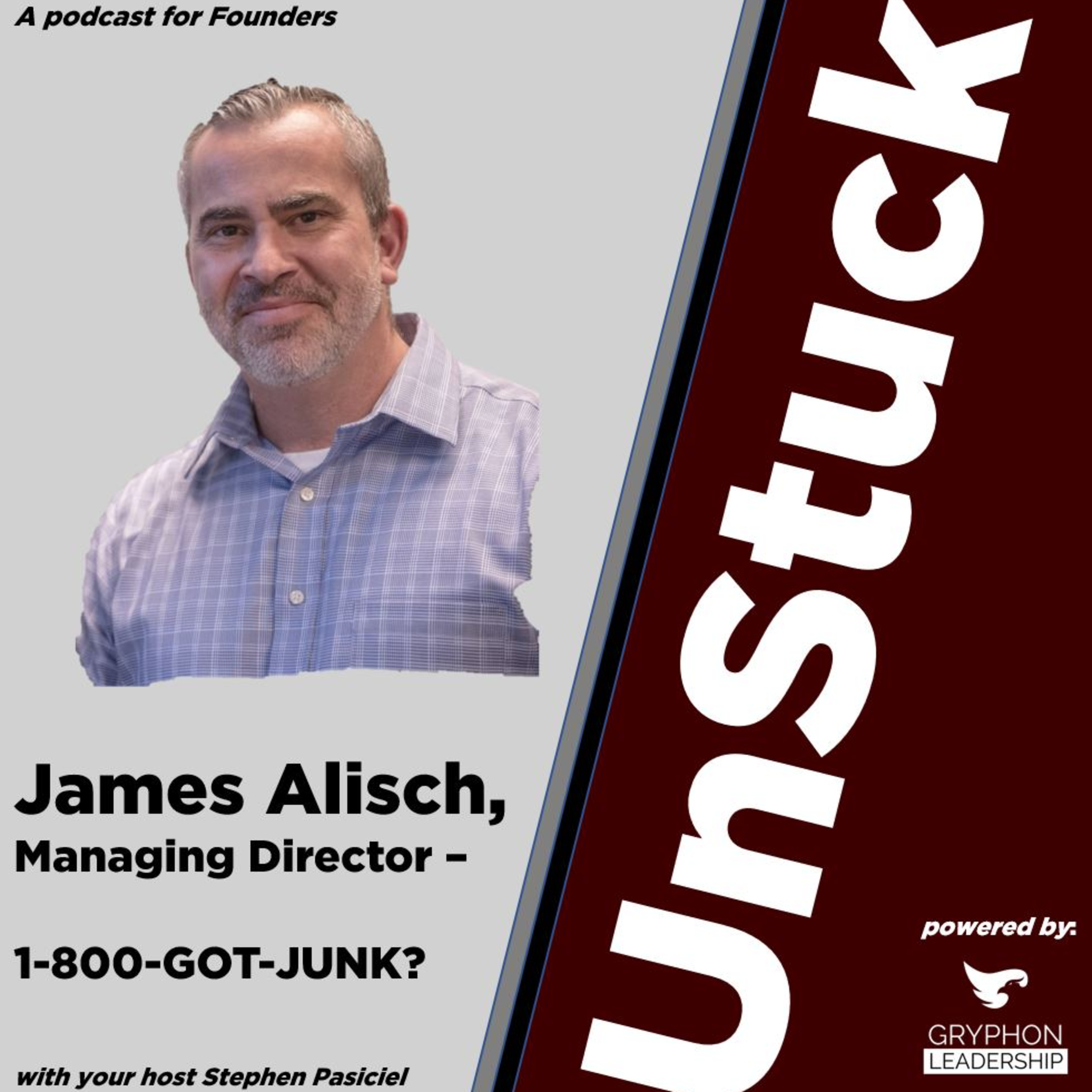 S1 E2 - 1-800-GOT-JUNK? Managing Director James Alisch episode artwork
