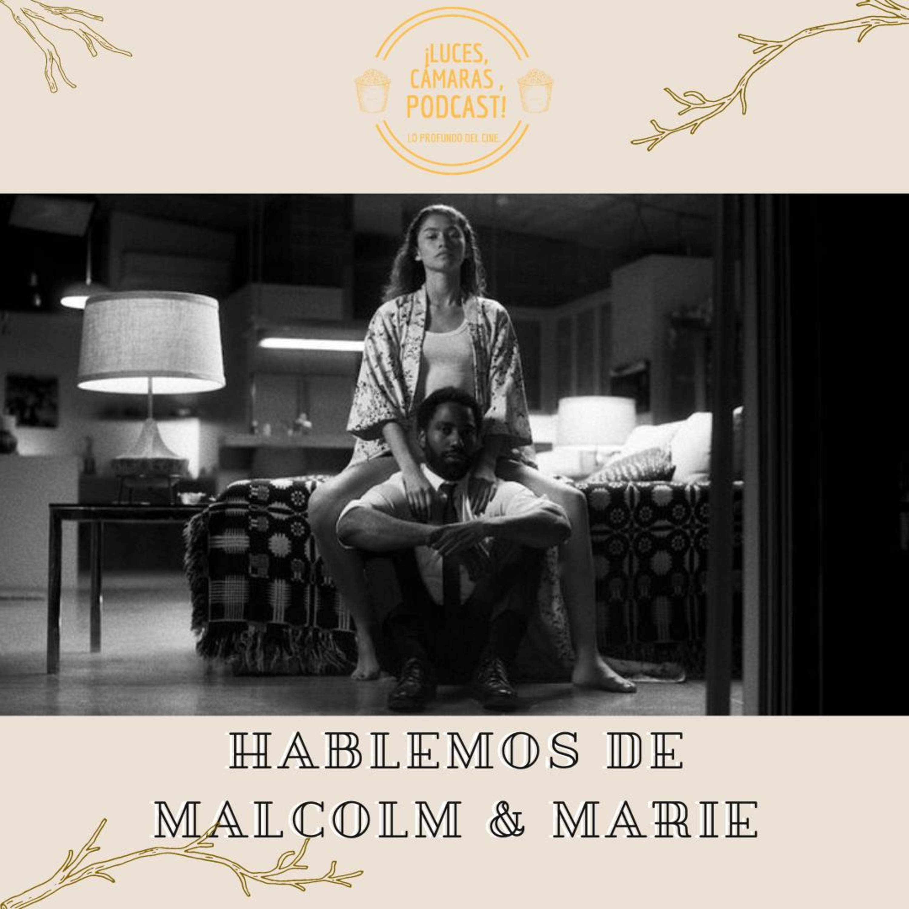 ¡Luces, Cámaras, Podcast!
