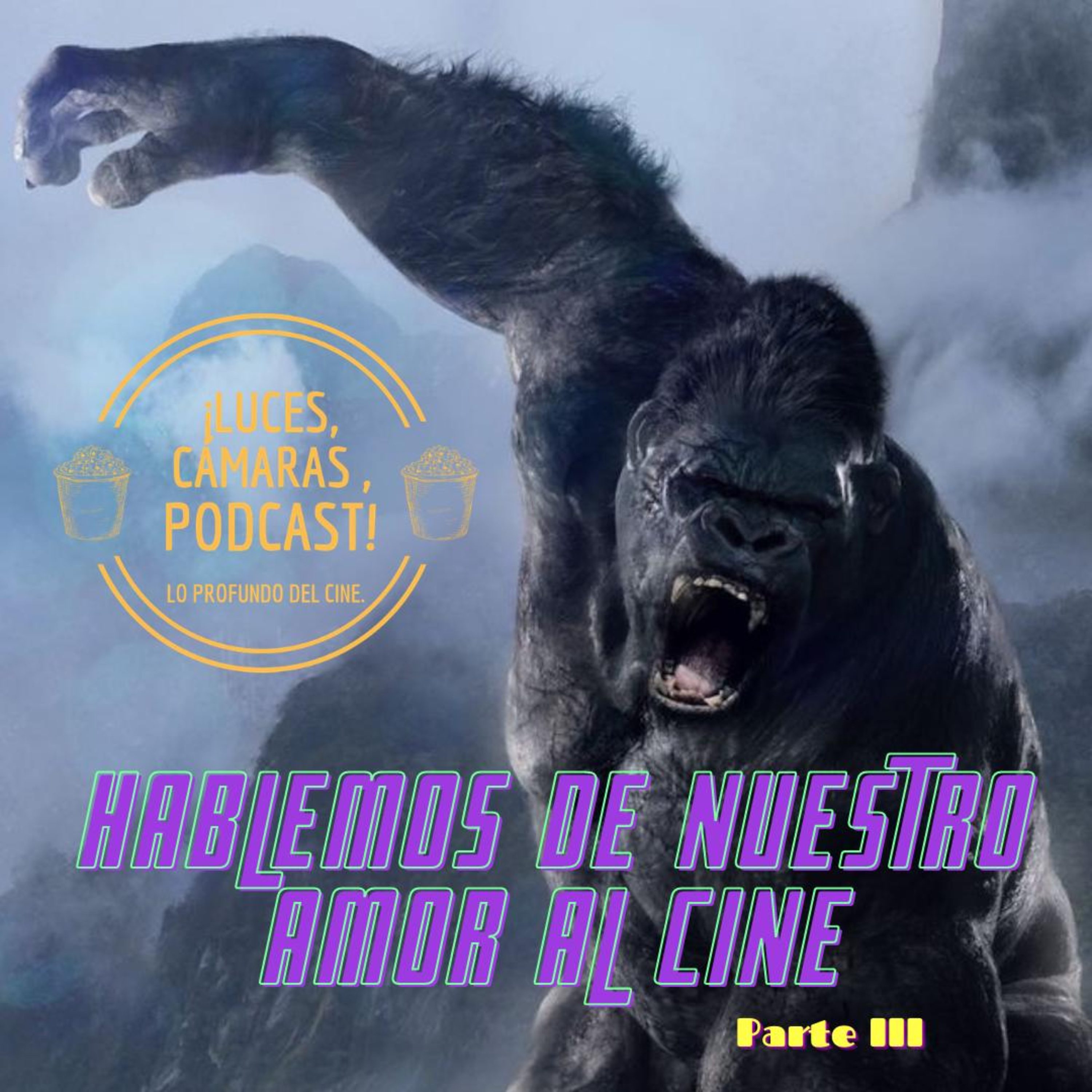 ¡Luces, Cámaras, Podcast!