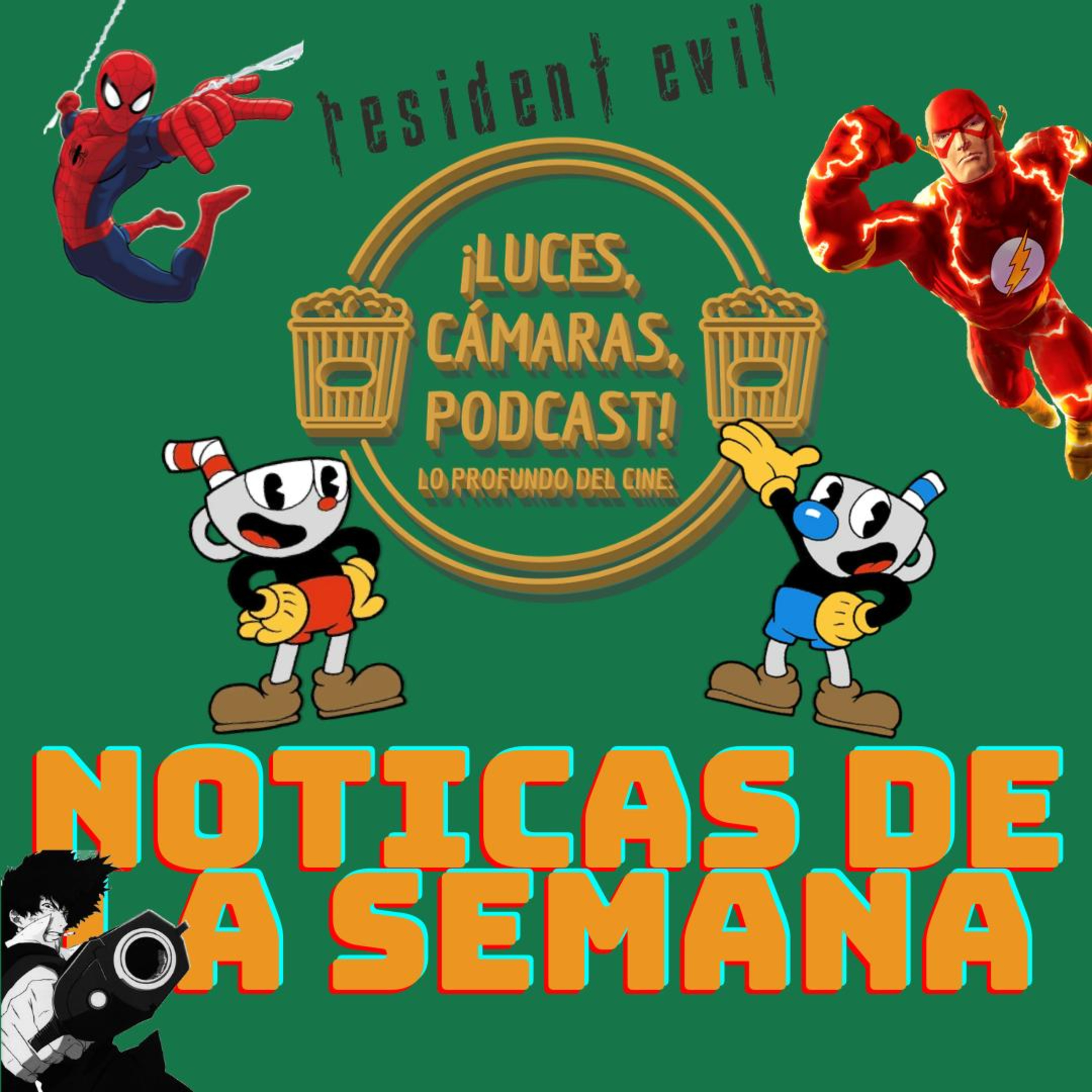¡Luces, Cámaras, Podcast!