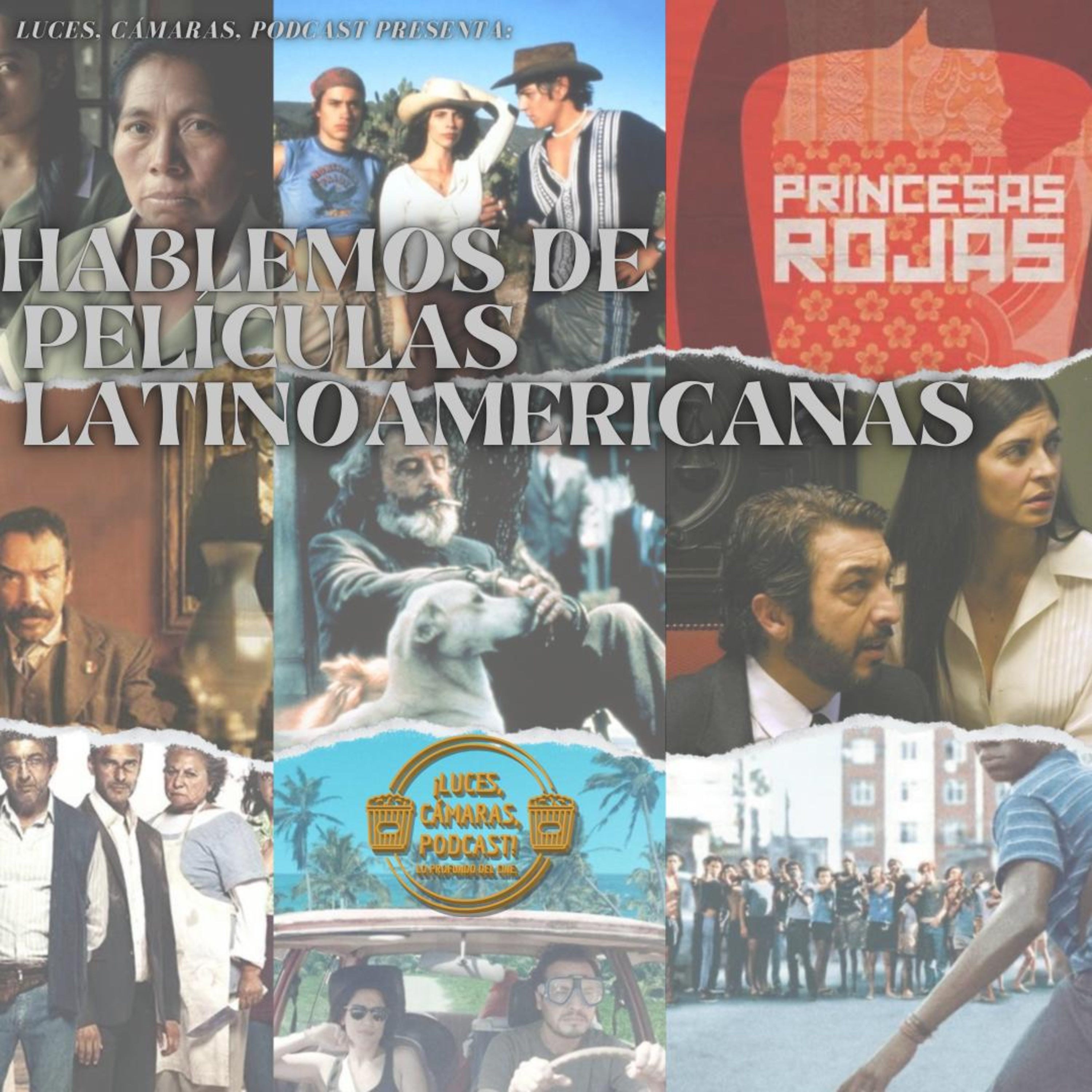 ¡Luces, Cámaras, Podcast!