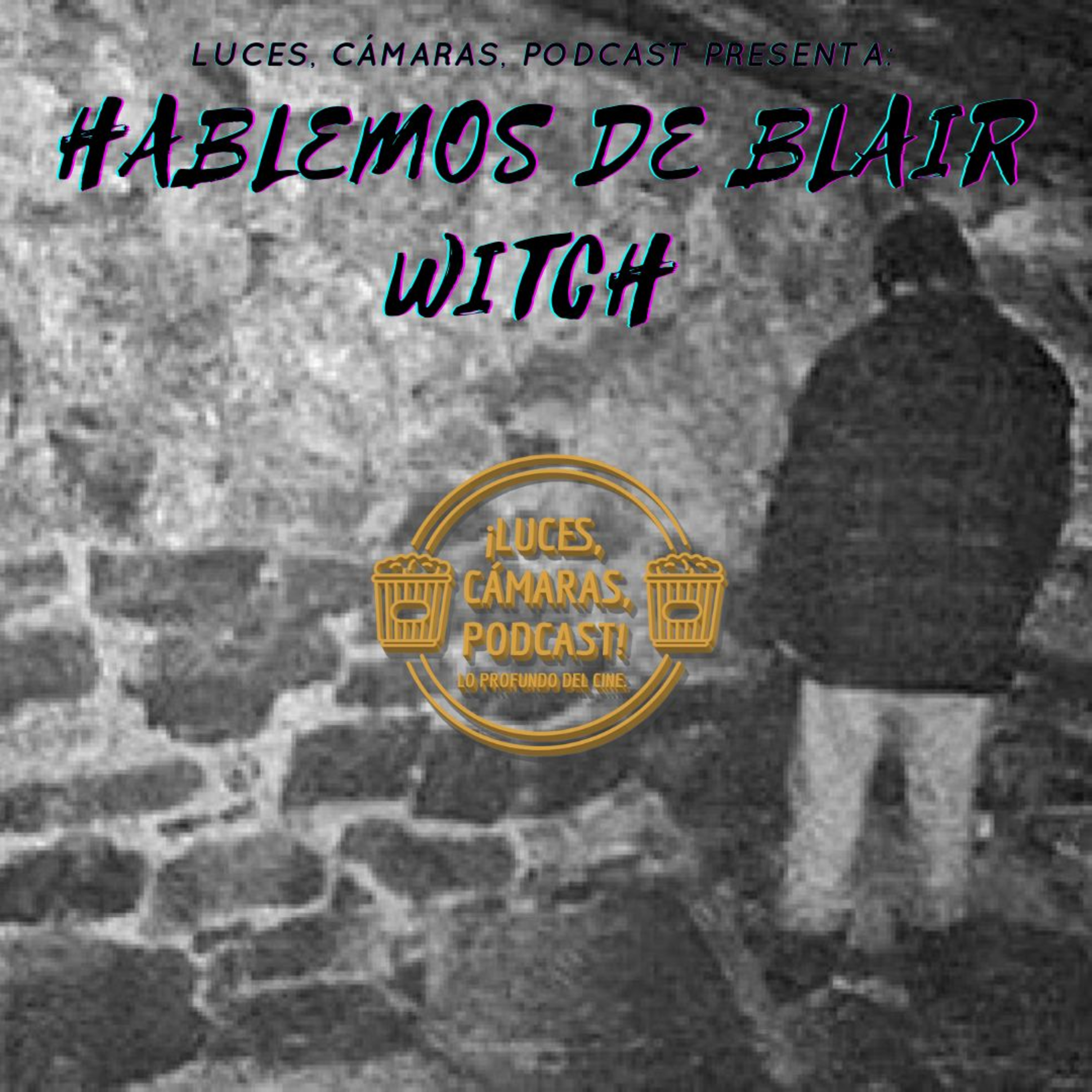 ¡Luces, Cámaras, Podcast!