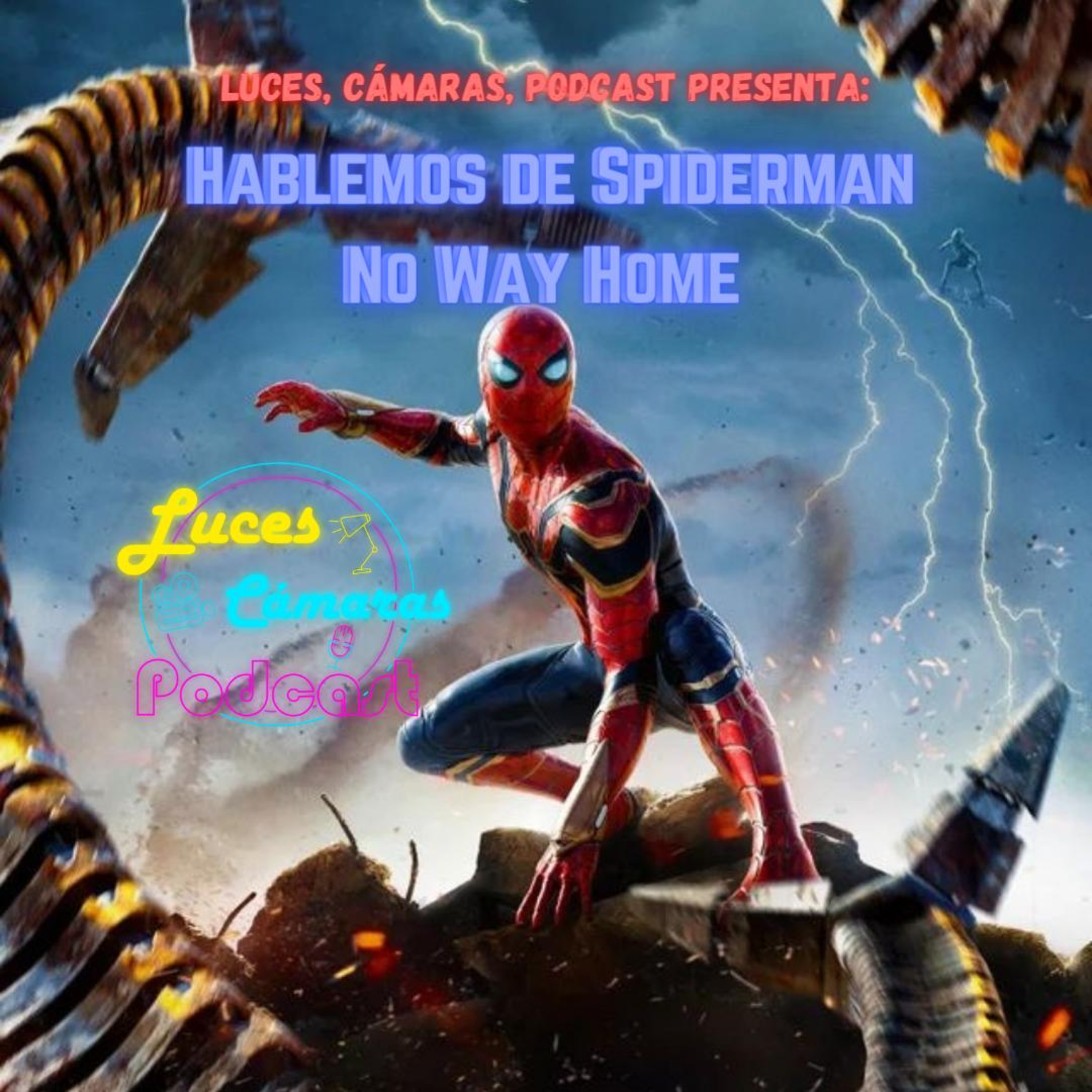¡Luces, Cámaras, Podcast!