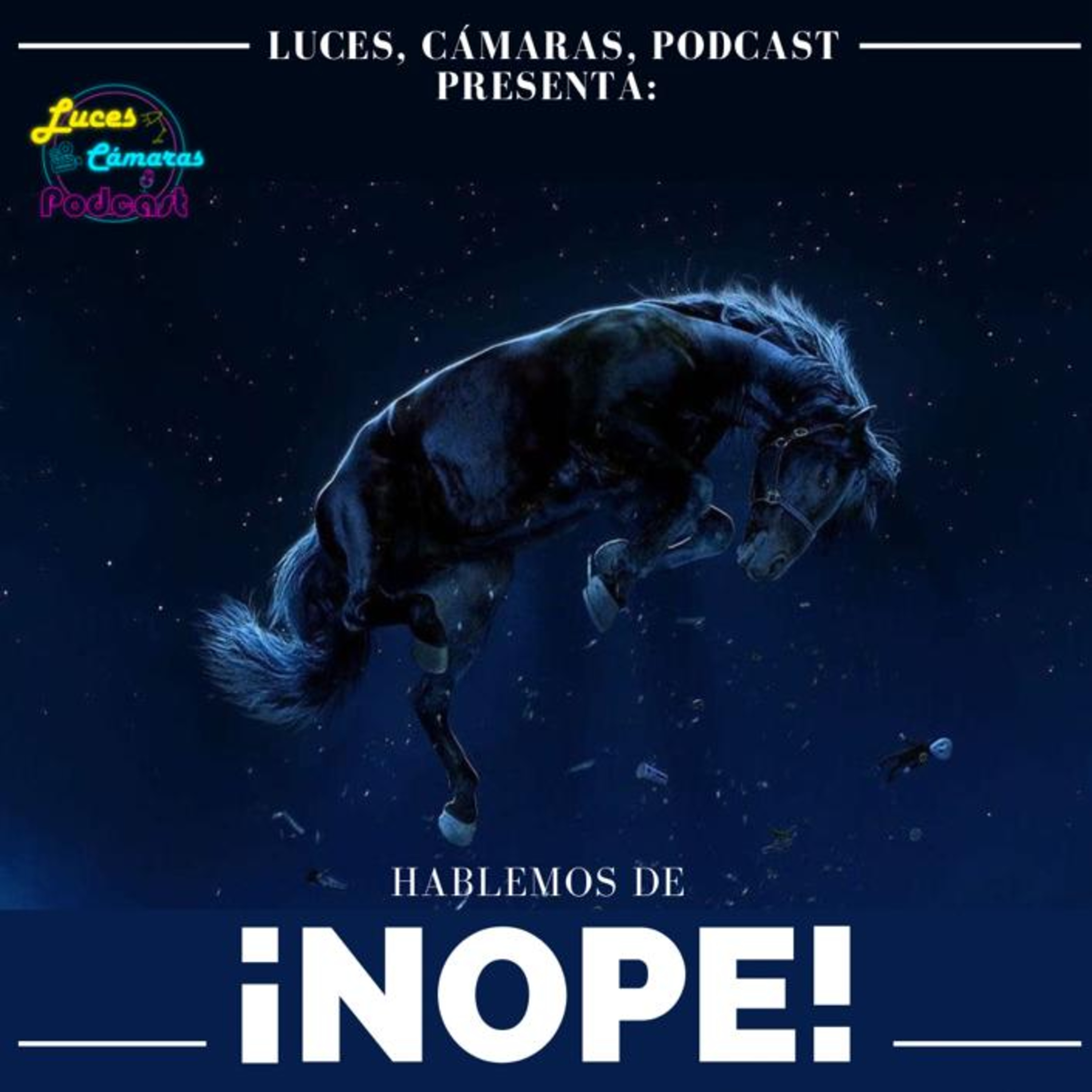 ¡Luces, Cámaras, Podcast!