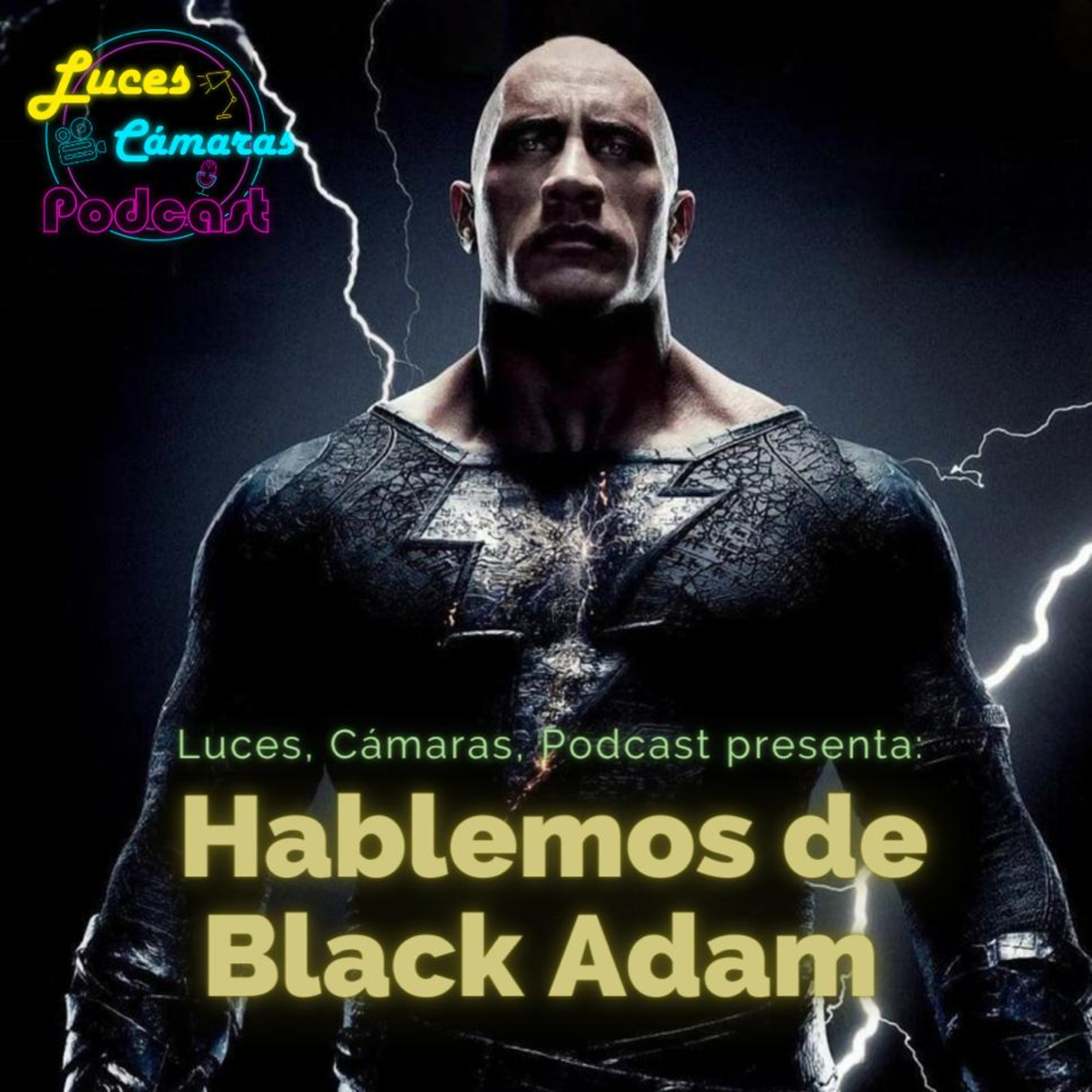 ¡Luces, Cámaras, Podcast!