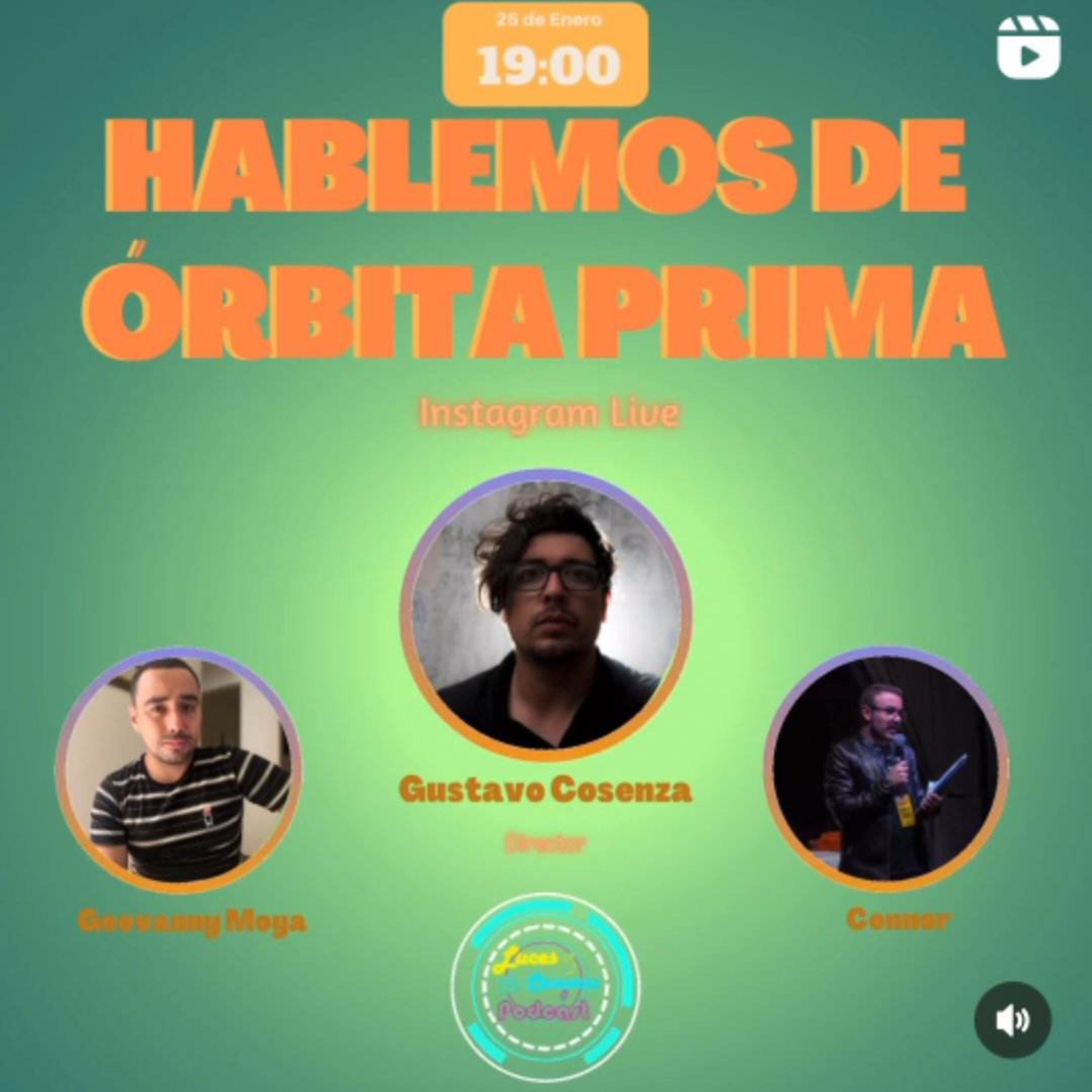 ¡Luces, Cámaras, Podcast!