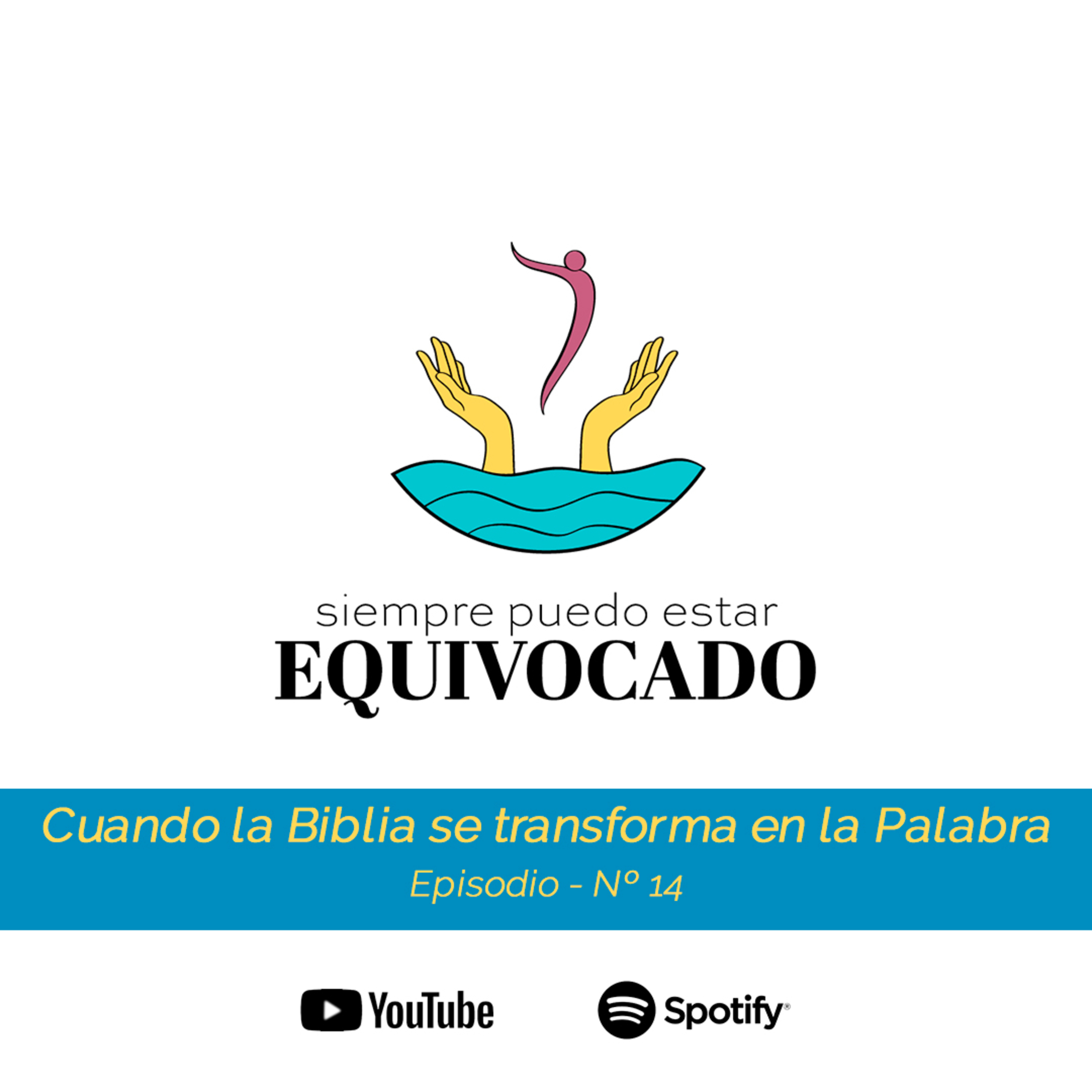 Siempre Puedo estar Equivocado
