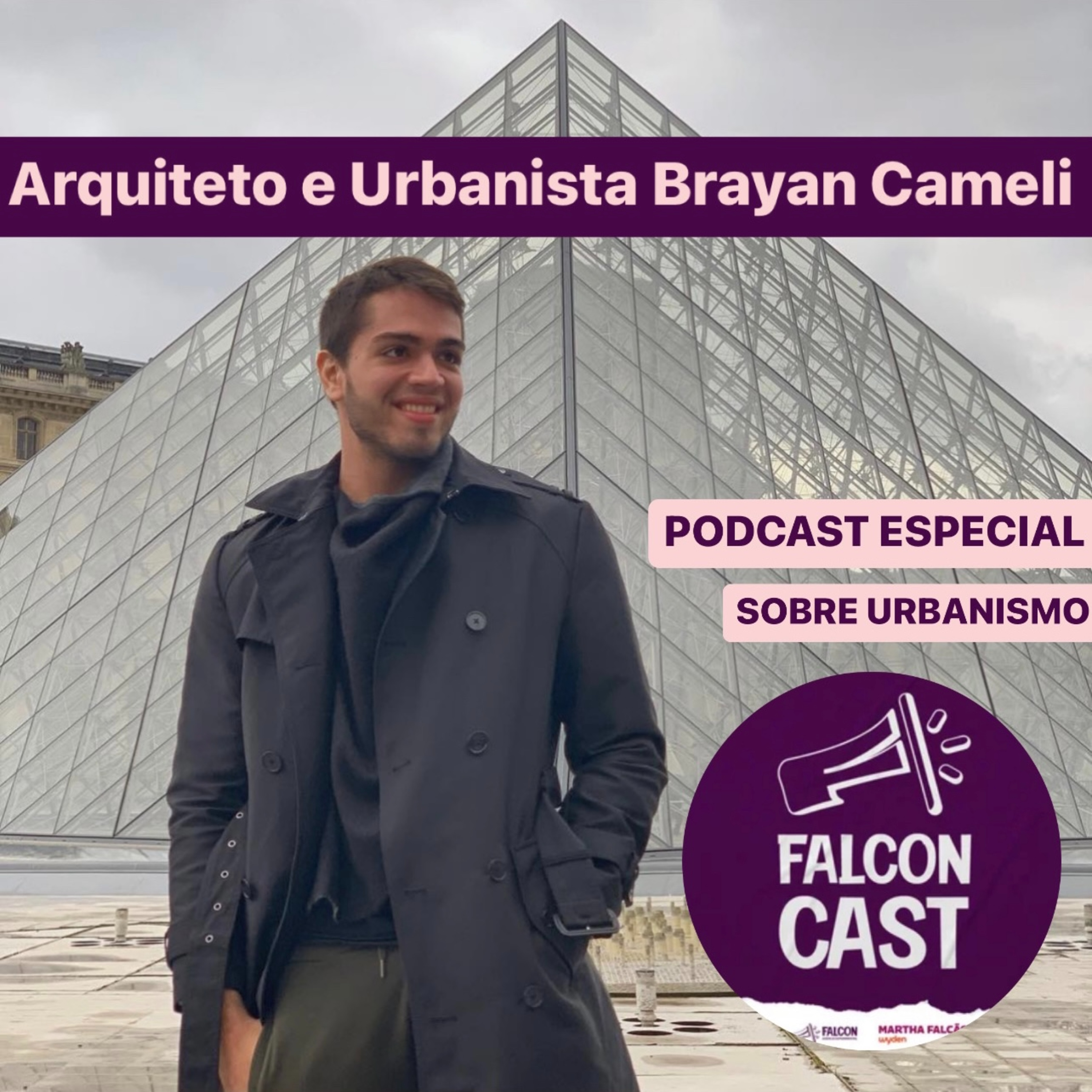 Sobre Urbanismo com o Arquiteto Brayan Cameli 