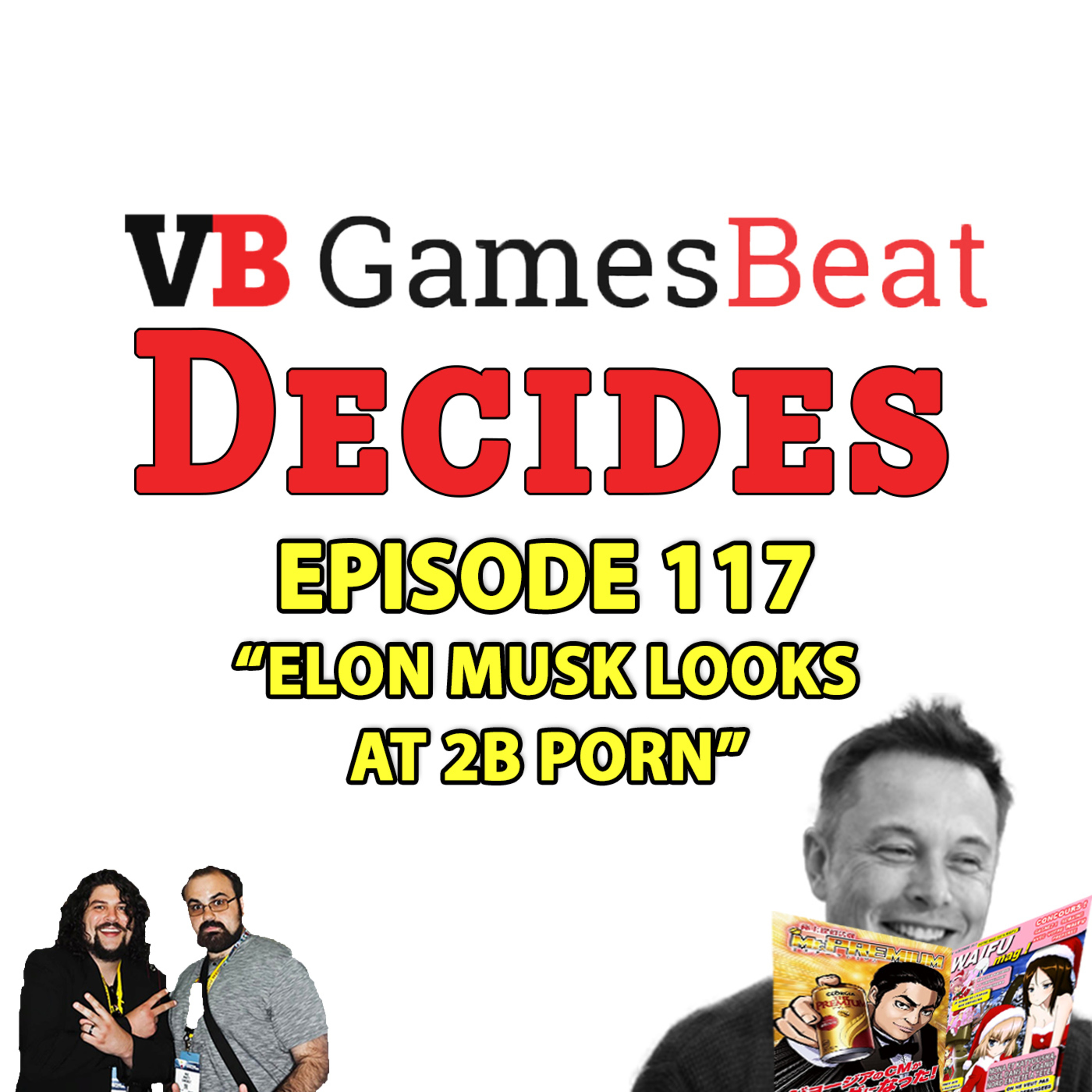 117: ELON MUSK LOOKS AT 2B PORN