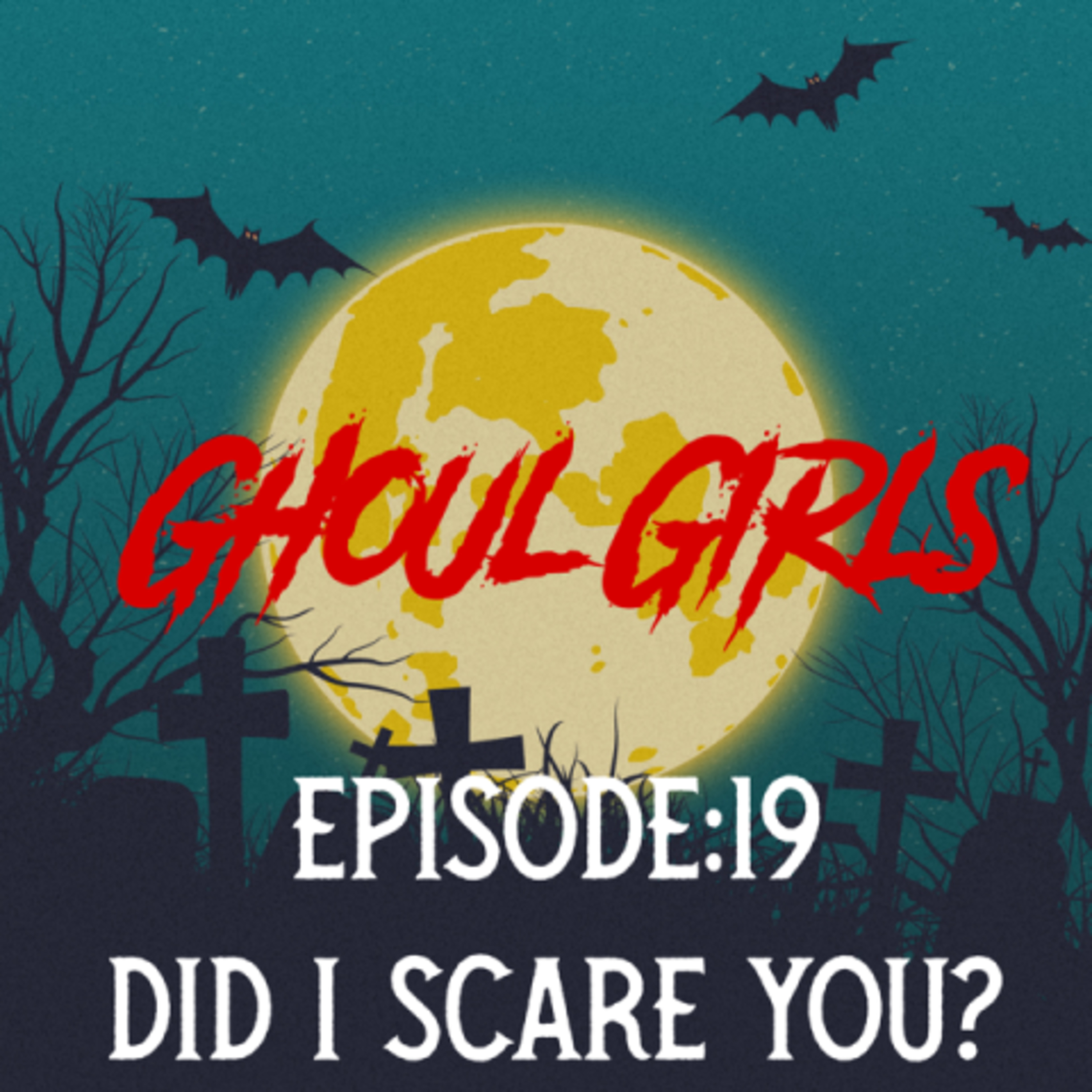 Did I Scare You? episode artwork
