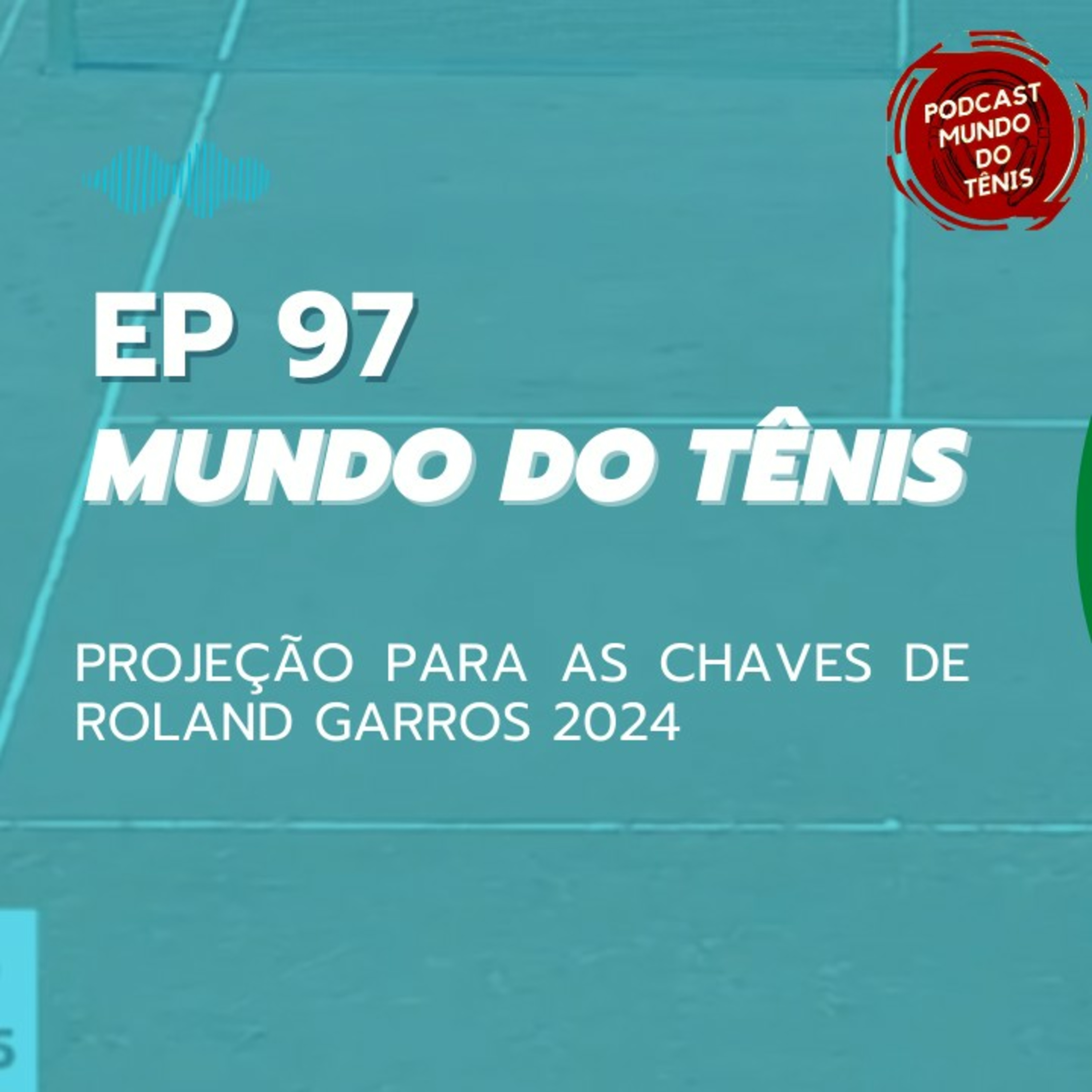 EP 97: Djokovic vê chances aumentarem após o sorteio de Roland Garros  episode artwork