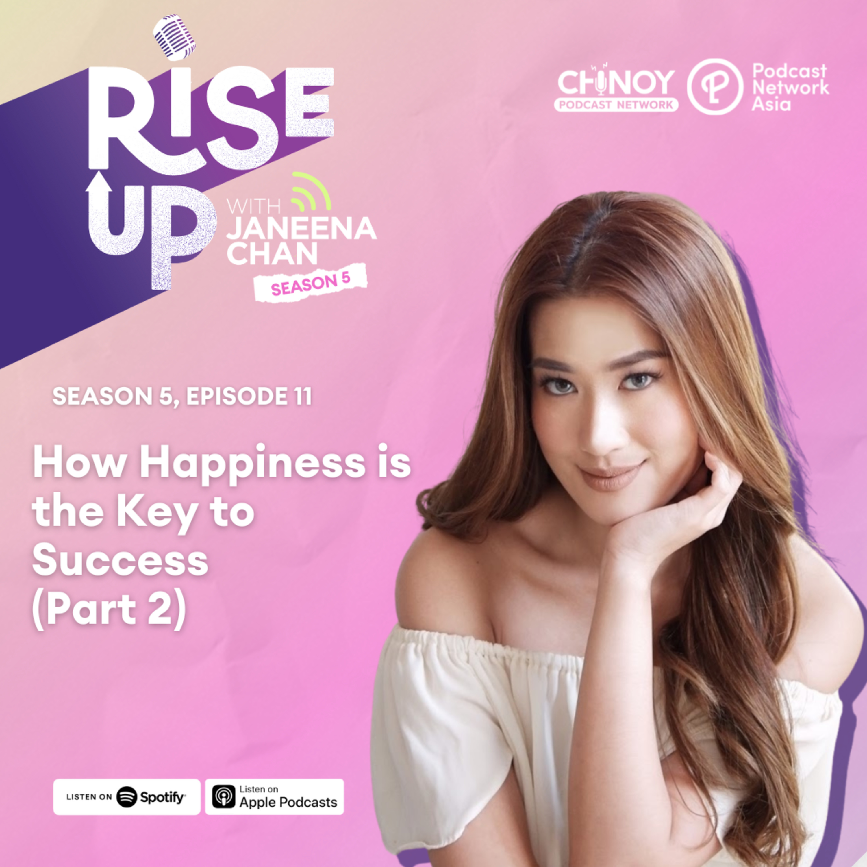 Rise Up with Janeena Chan - Motivation and Self-Help Podcast