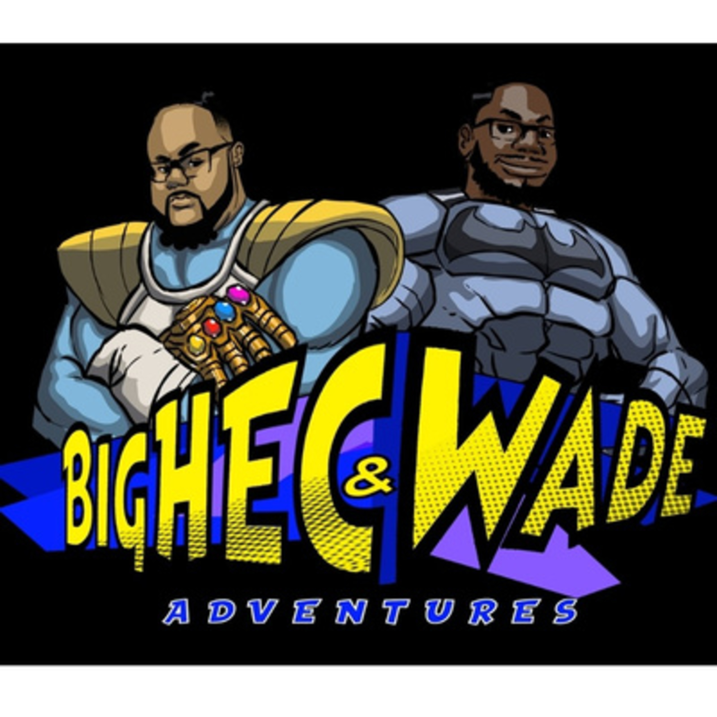 BigHec & Wade Adventures