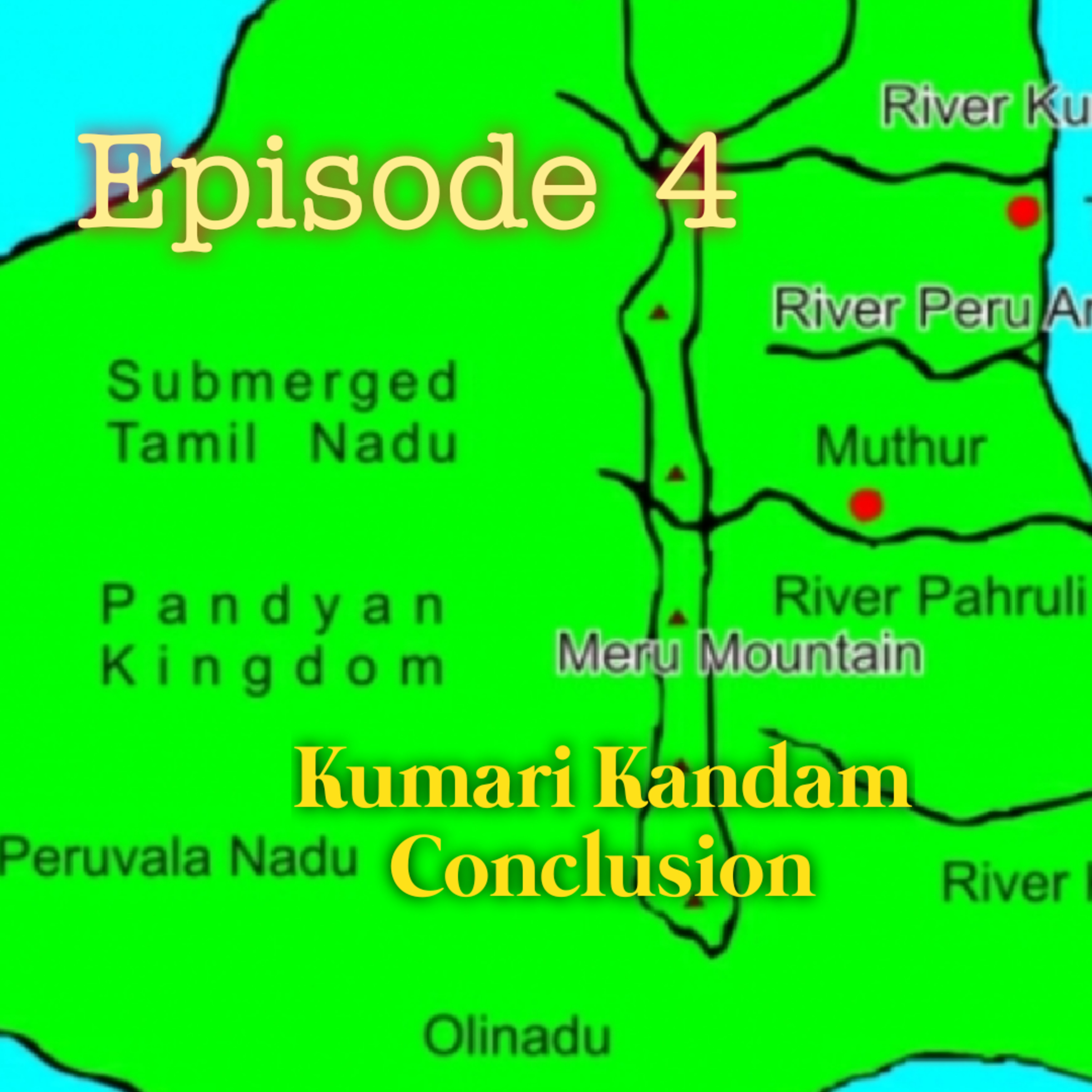 Kumari Kandam Land mass explanation and king ruled in Kumari Kandam with first sangam Pandaya kings