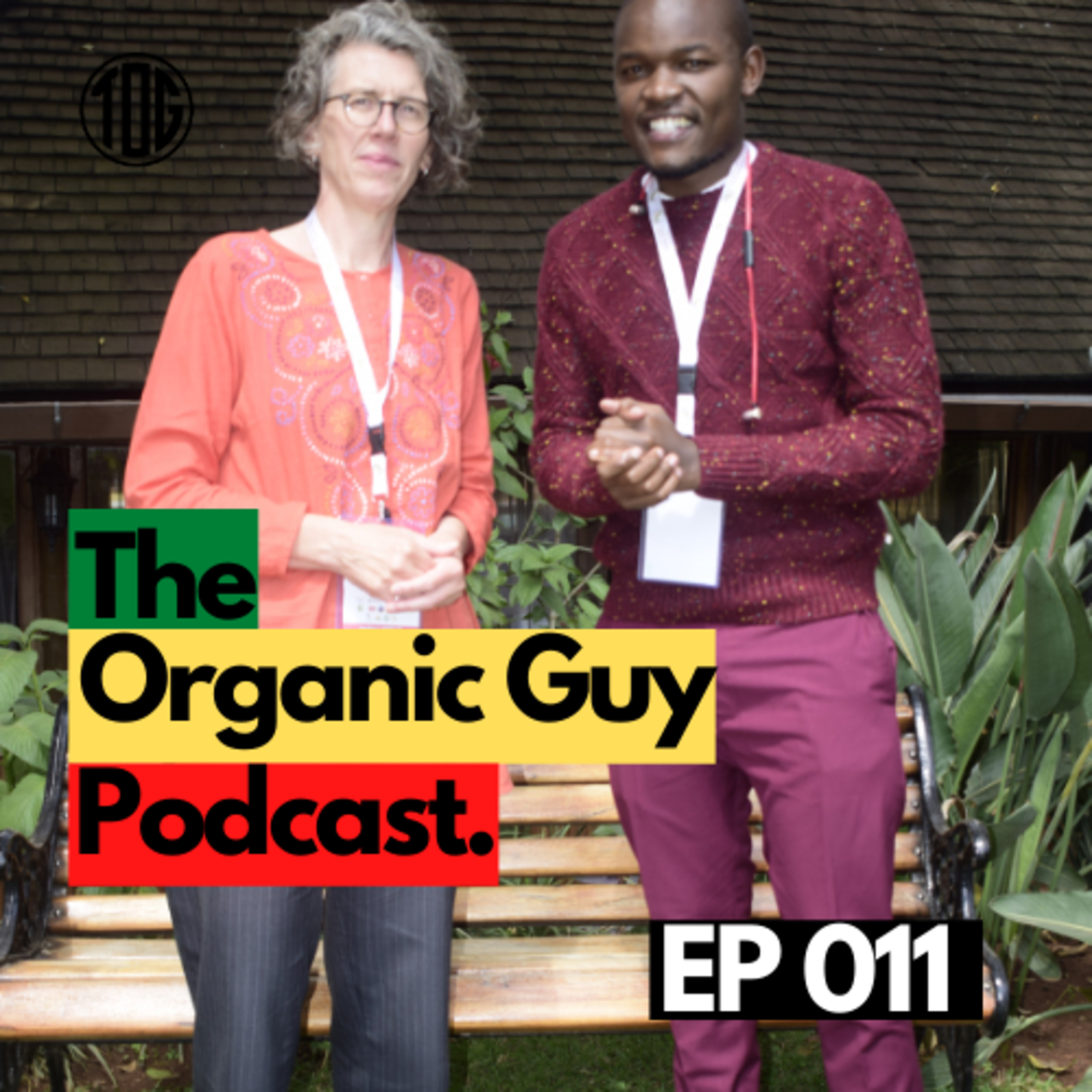 The Organic Guy Podcast ©