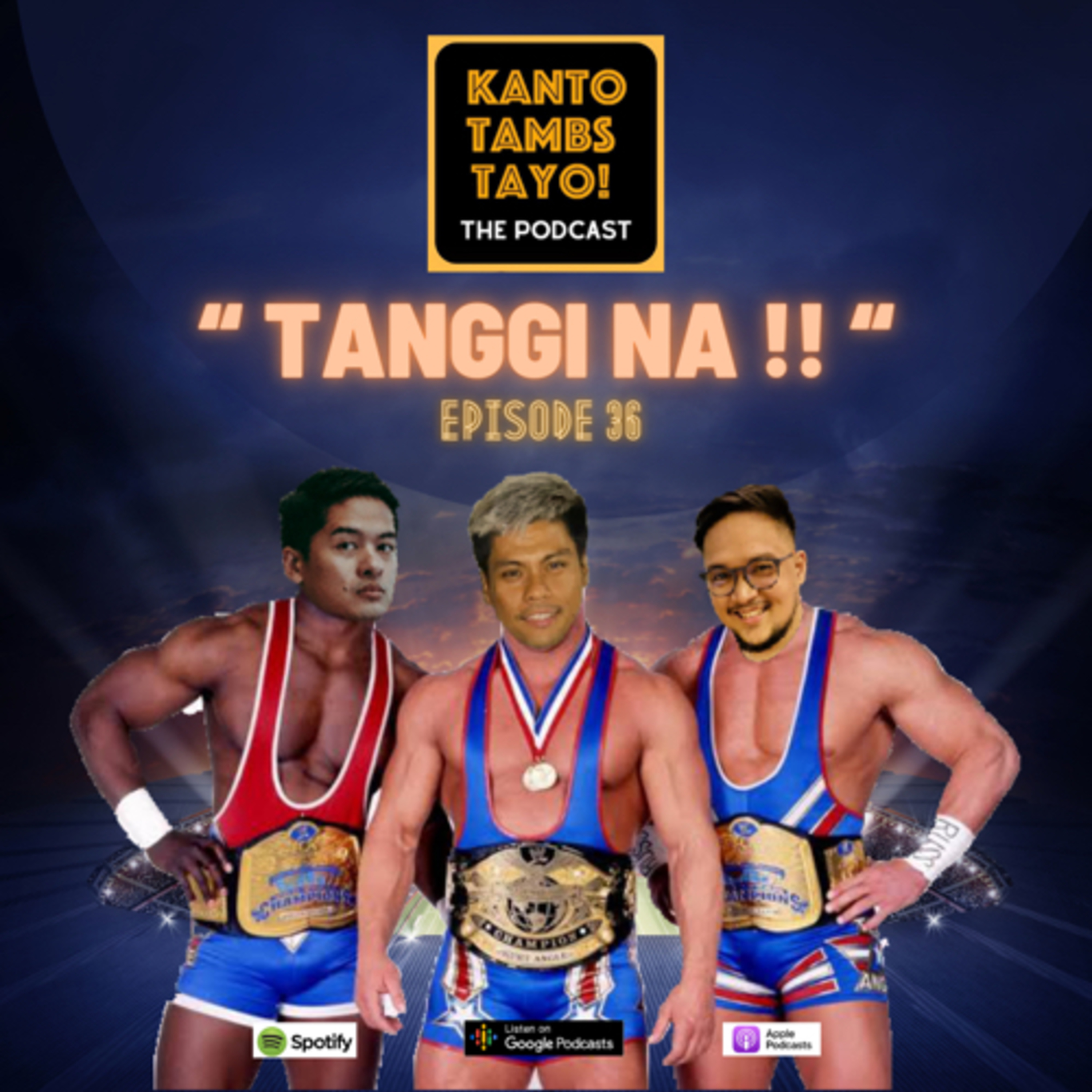 KANTOTAMBS TAYO! The podcast.