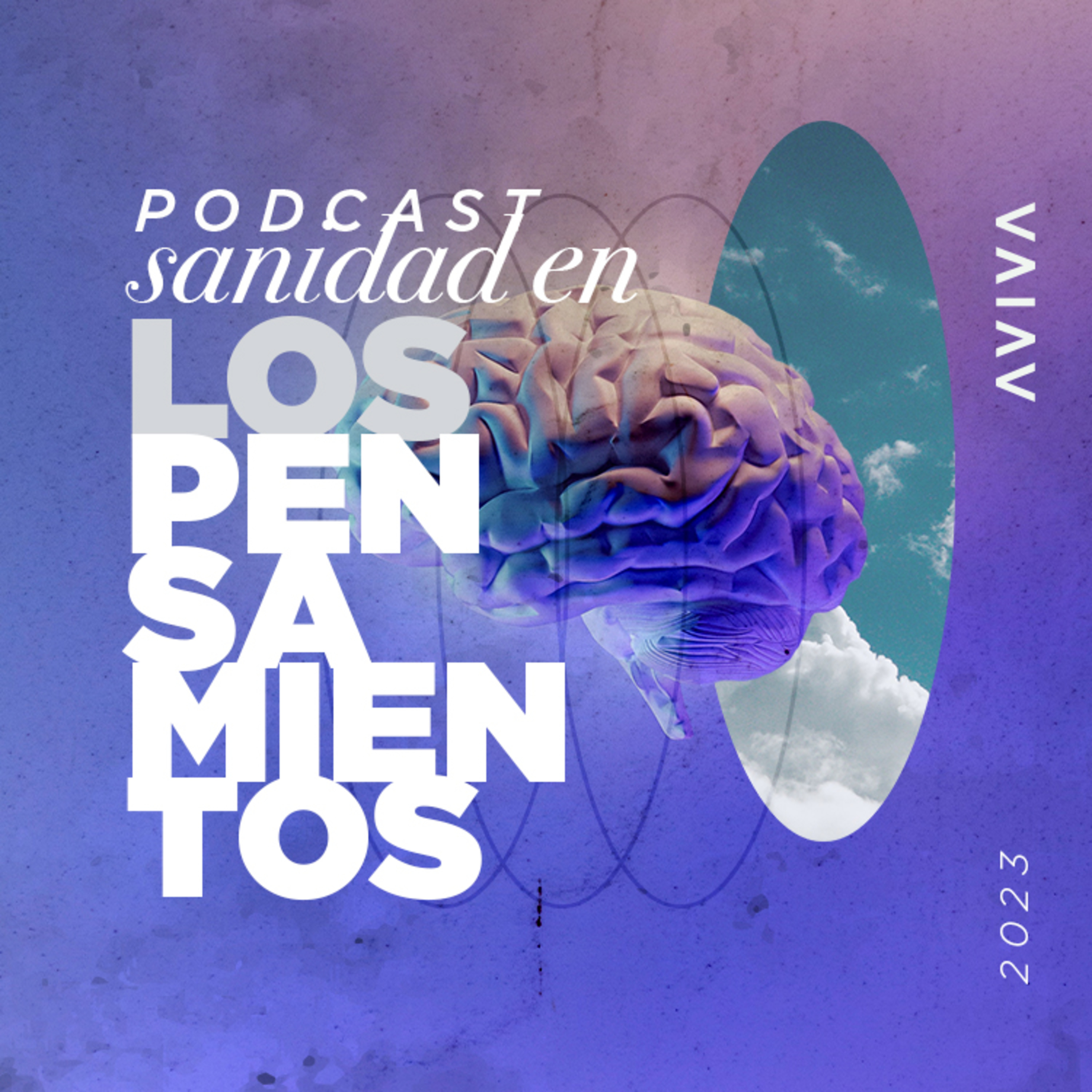 Sanidad en los Pensamientos - Episodio 3 episode artwork