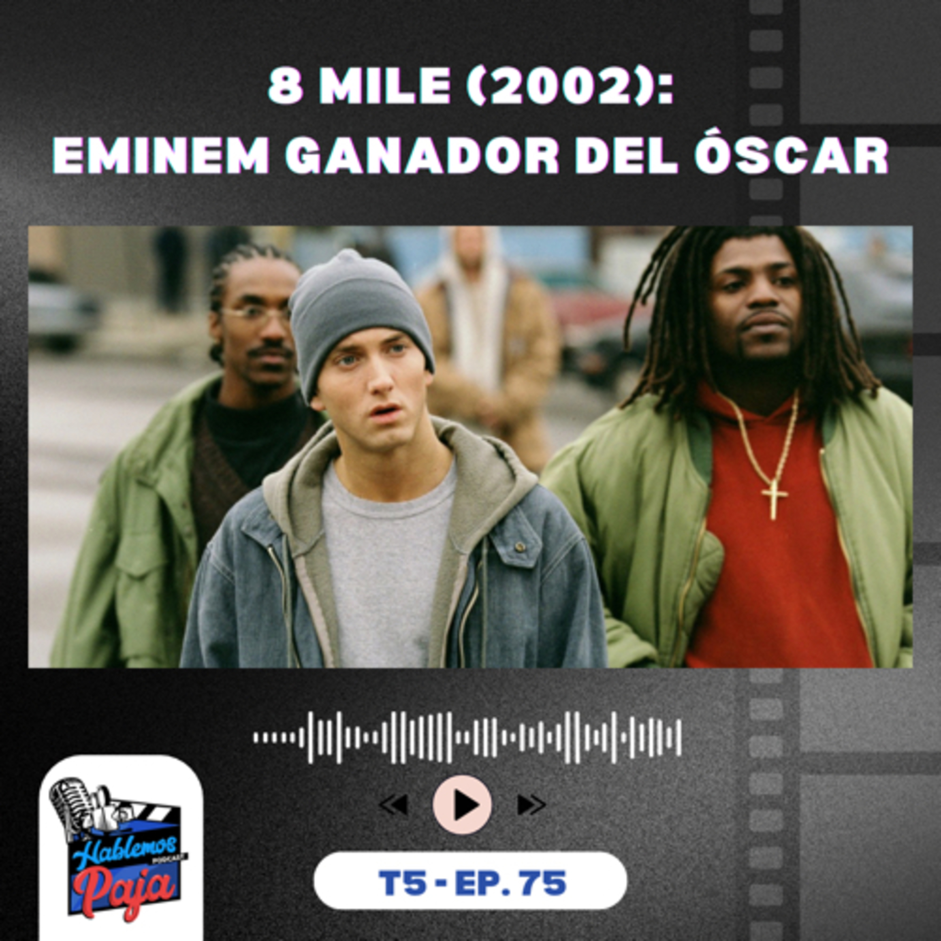 8 Mile (2002): una película que no se puede dejar olvidar episode artwork