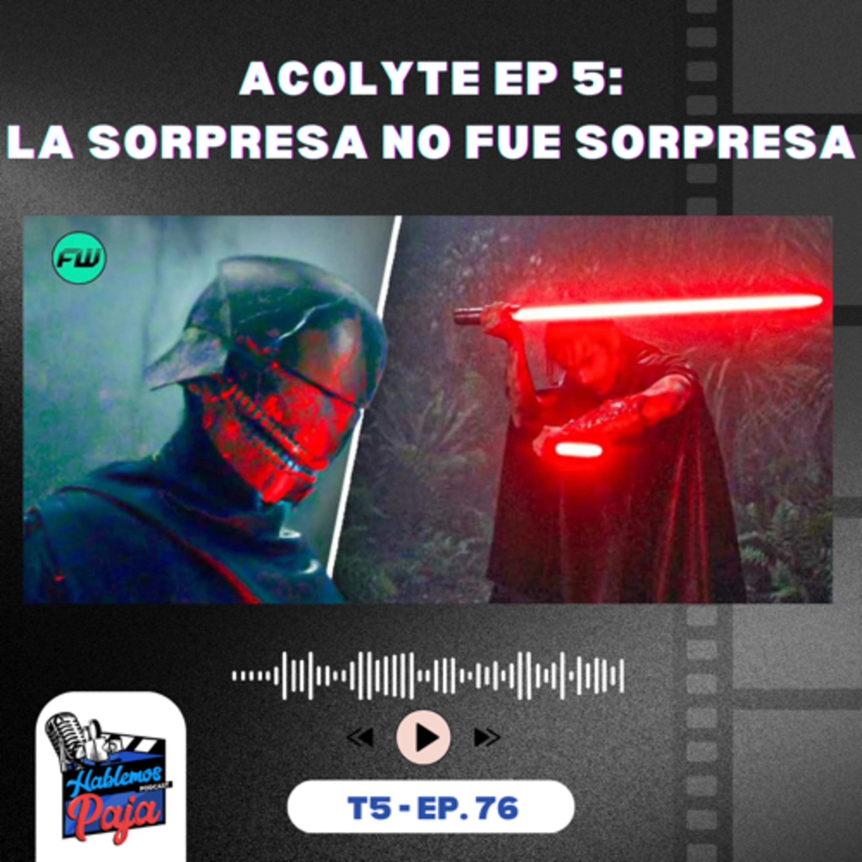 Star Wars The Acolyte Episodio 5: esto es lo que hay… episode artwork