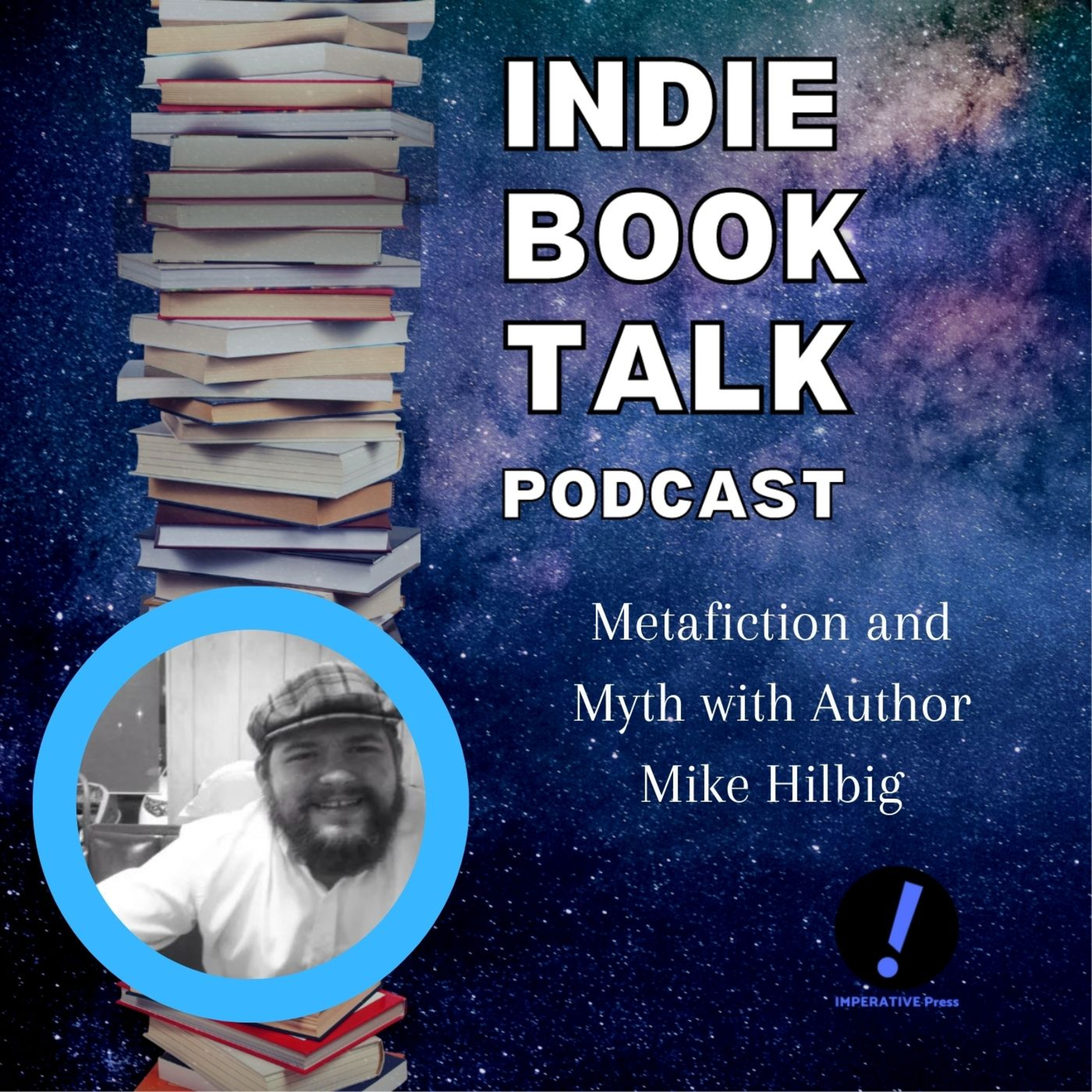 What is a Story? Metafiction, myth, and whiteness with Mike Hilbig episode artwork