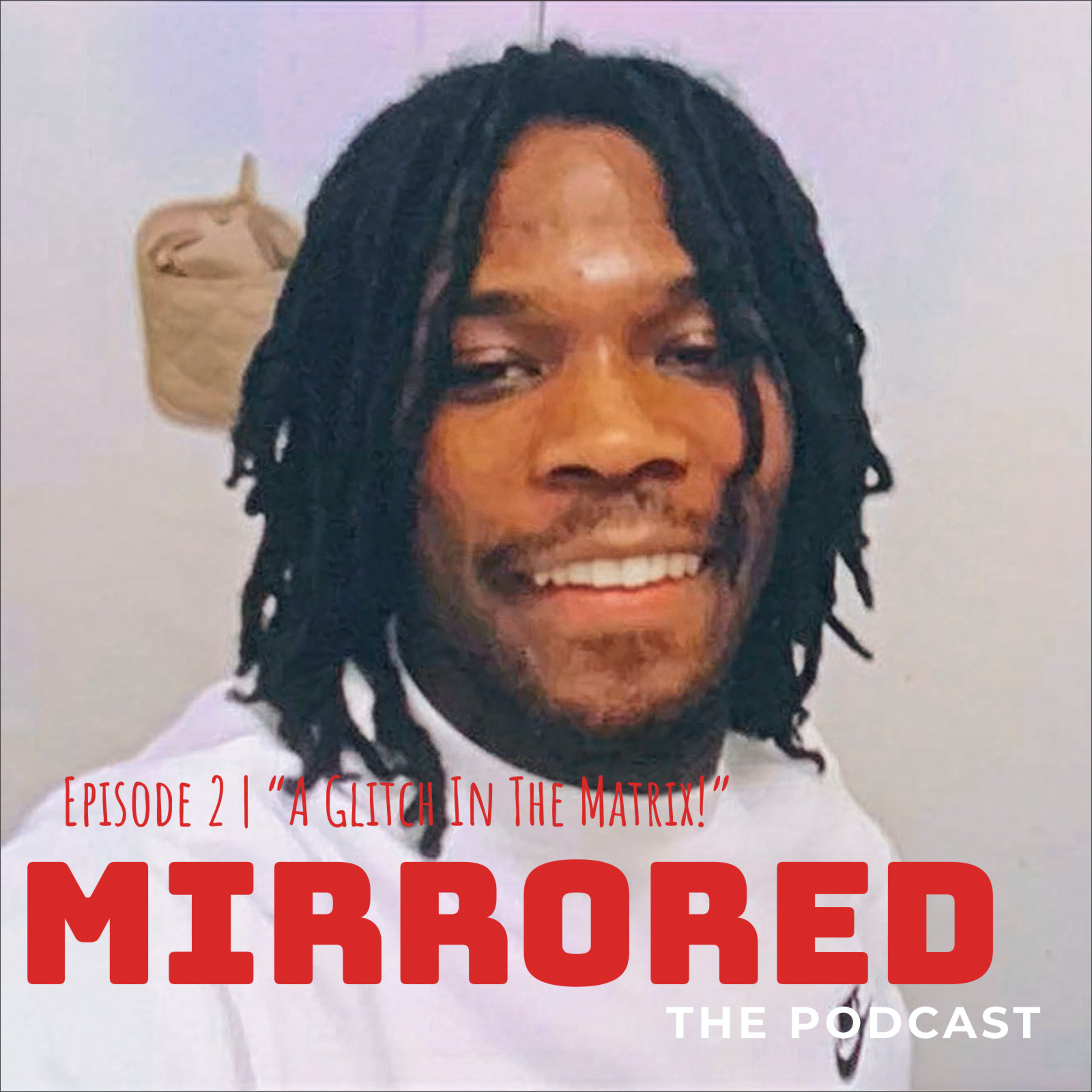 Mirrored: The Podcast