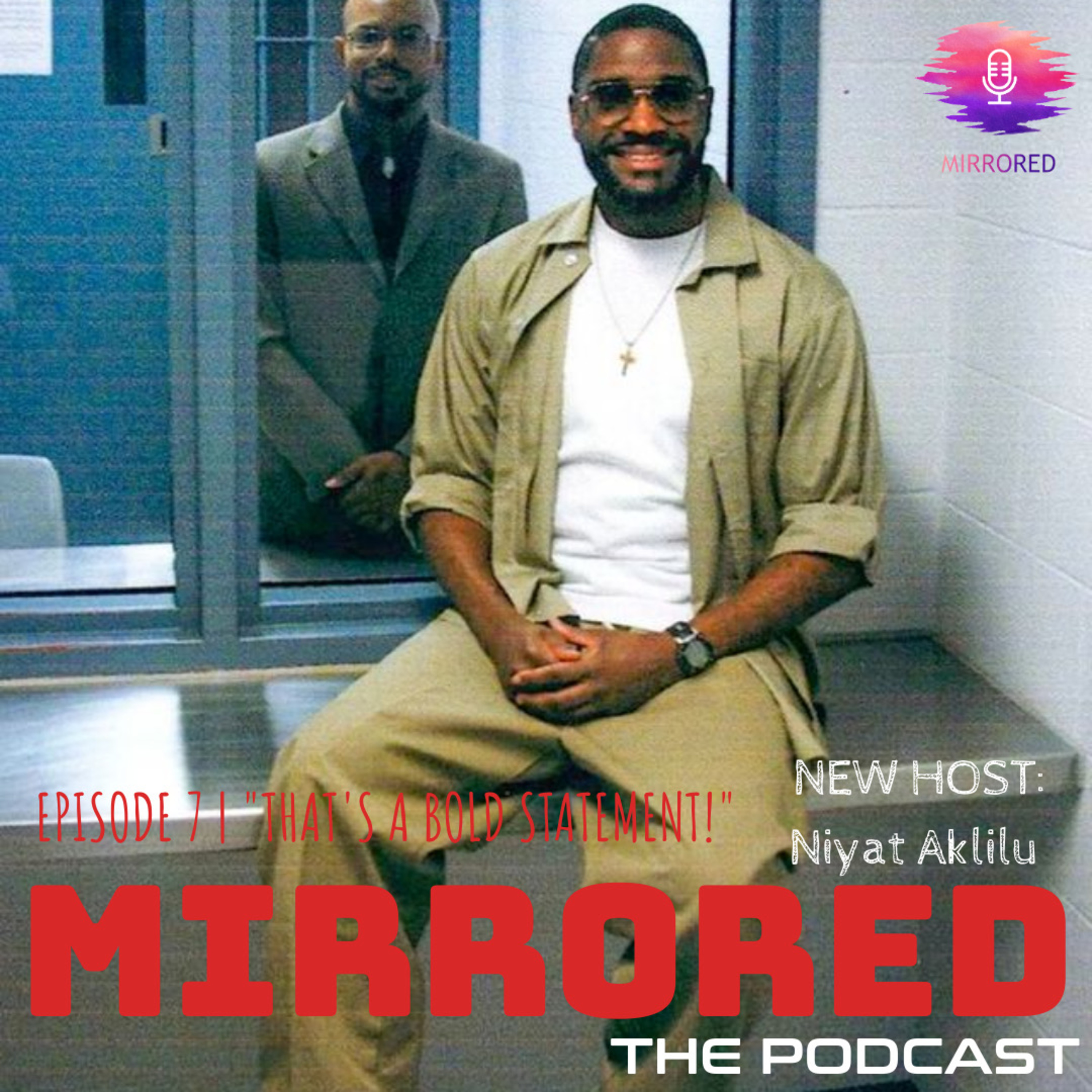 Mirrored: The Podcast