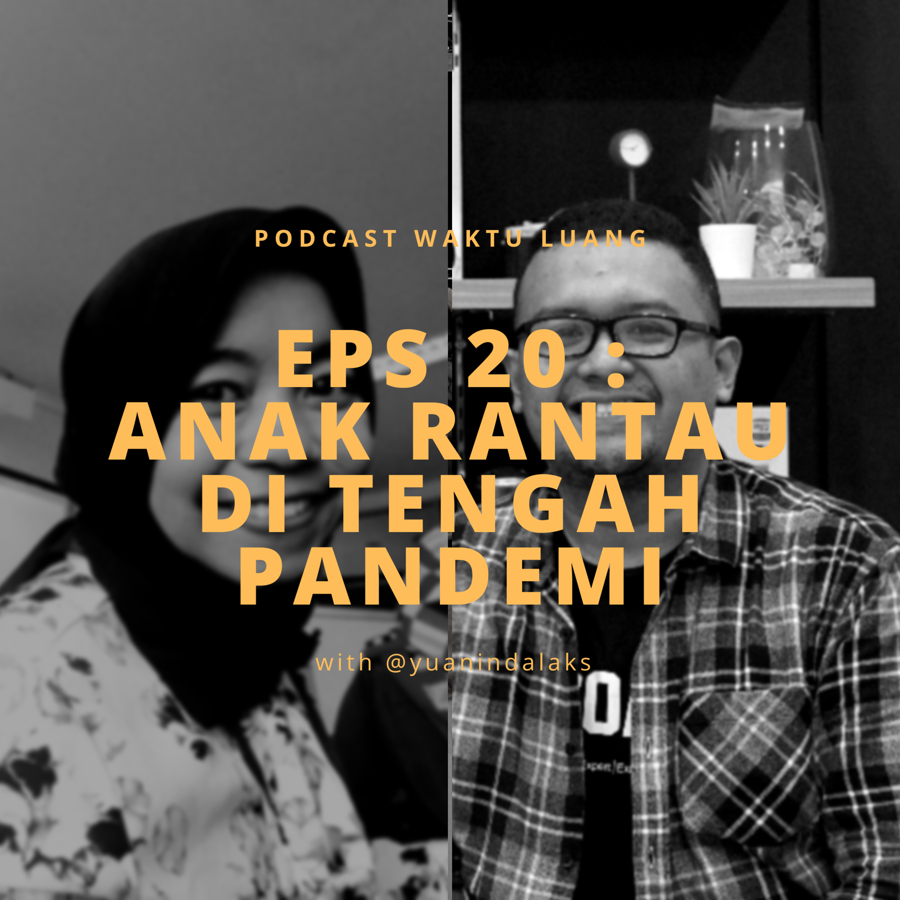 Podcast Waktu Luang