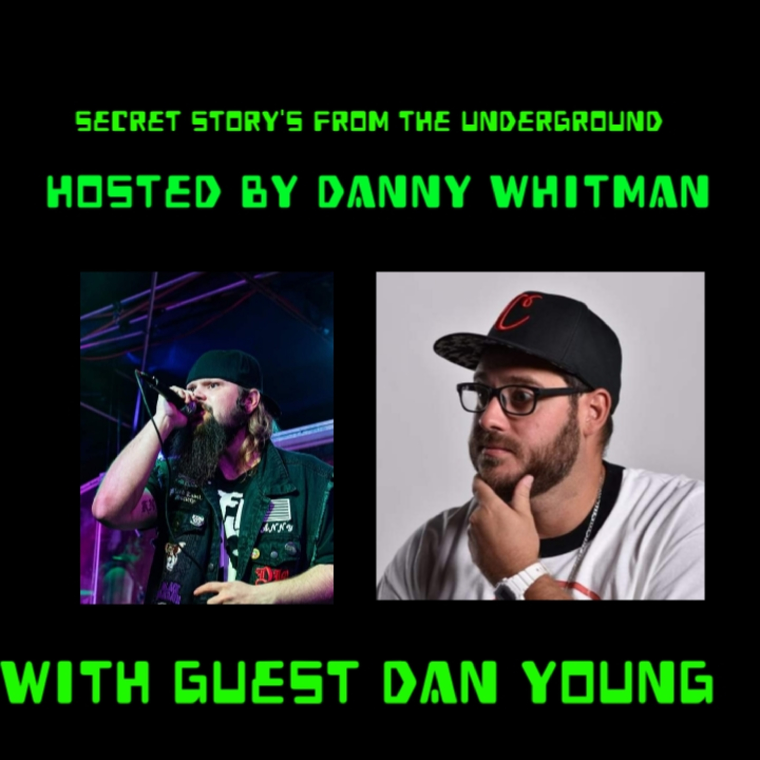 Secret Story\'s From The Underground With Danny Whitman And Dean Whitman
